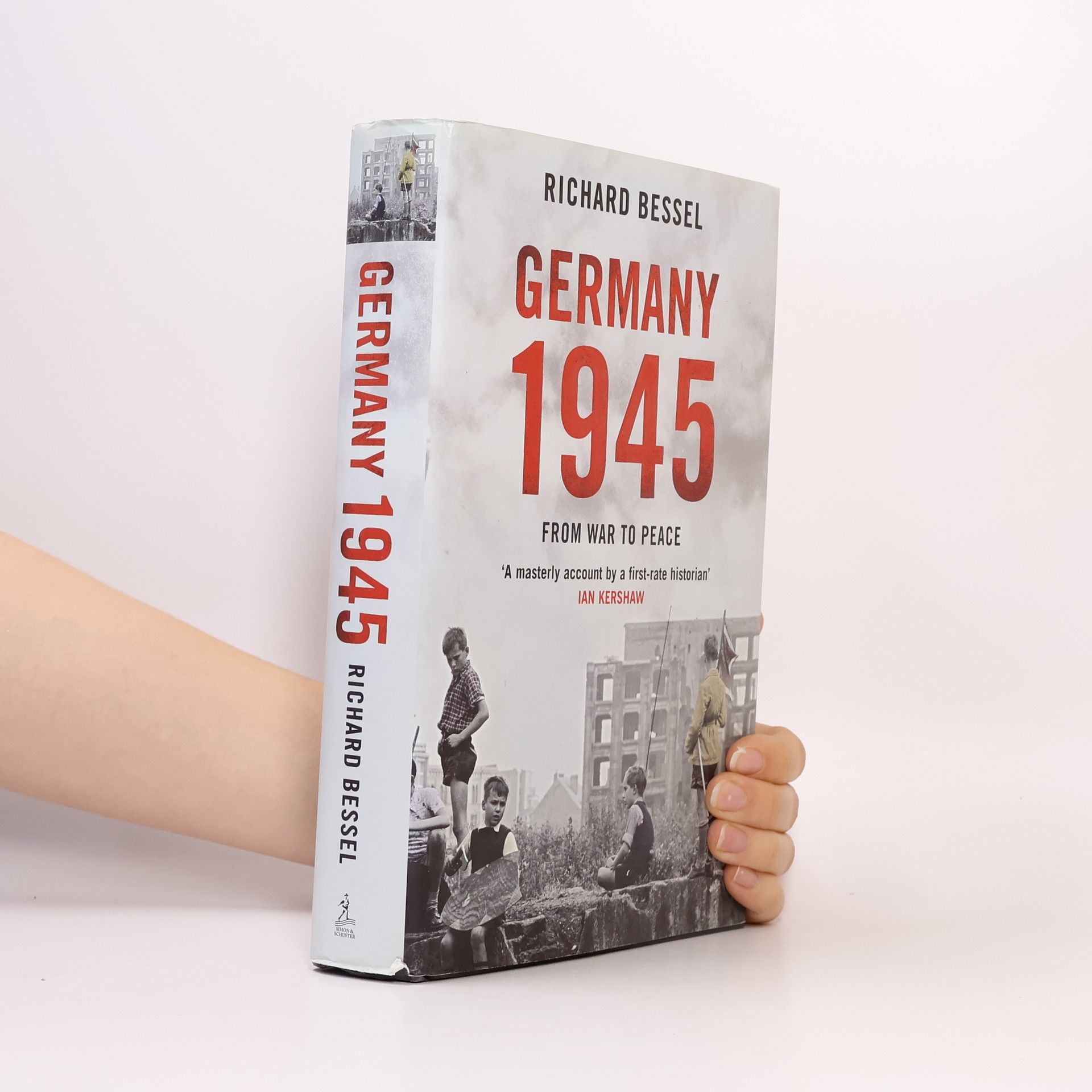 Richard Bessel Germany 1945