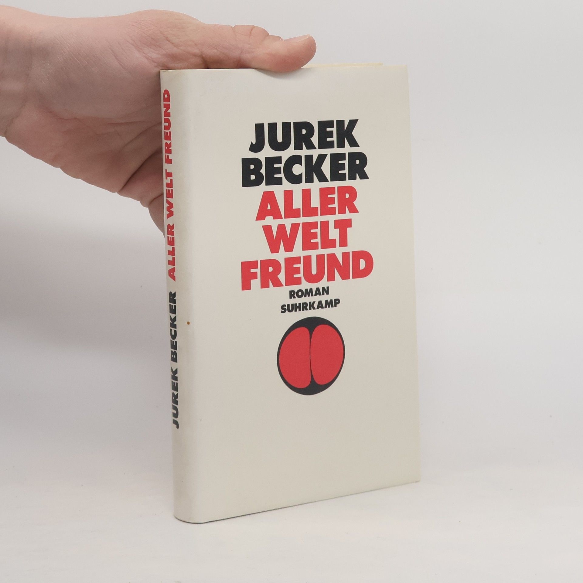 Jurek Becker Aller Welt Freund