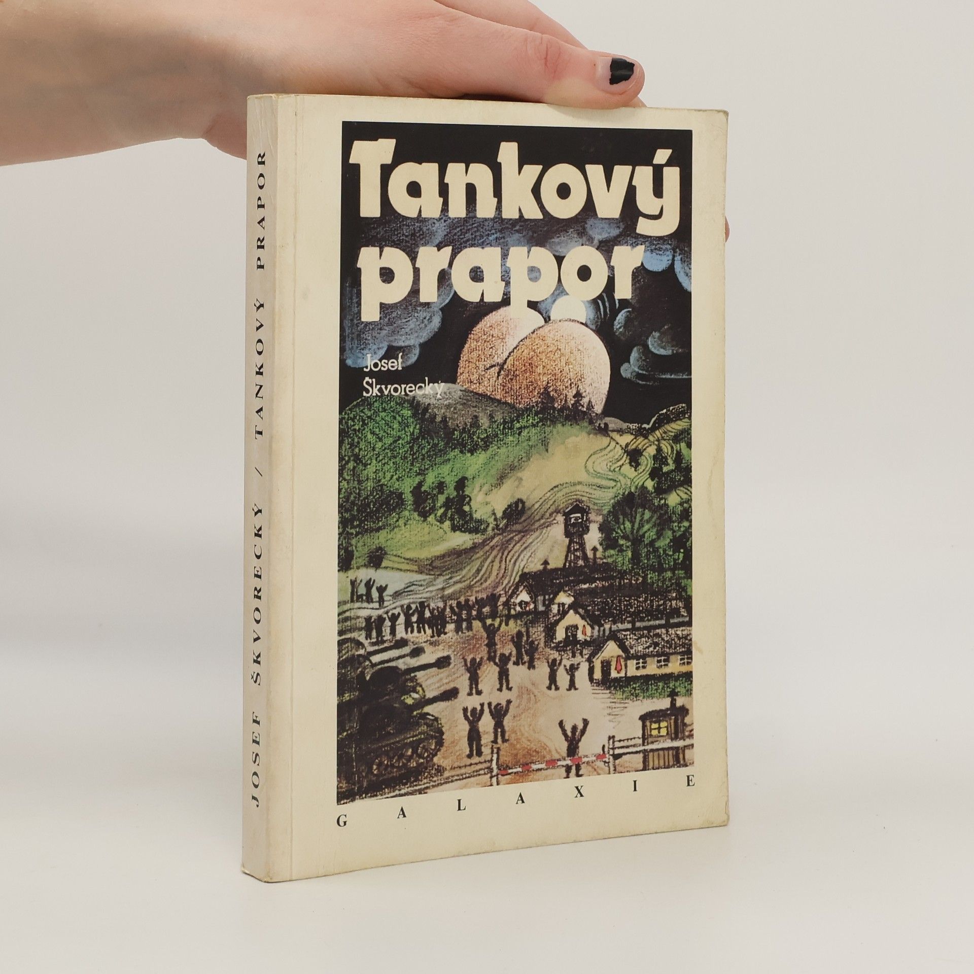 Josef Škvorecký Tankový prapor