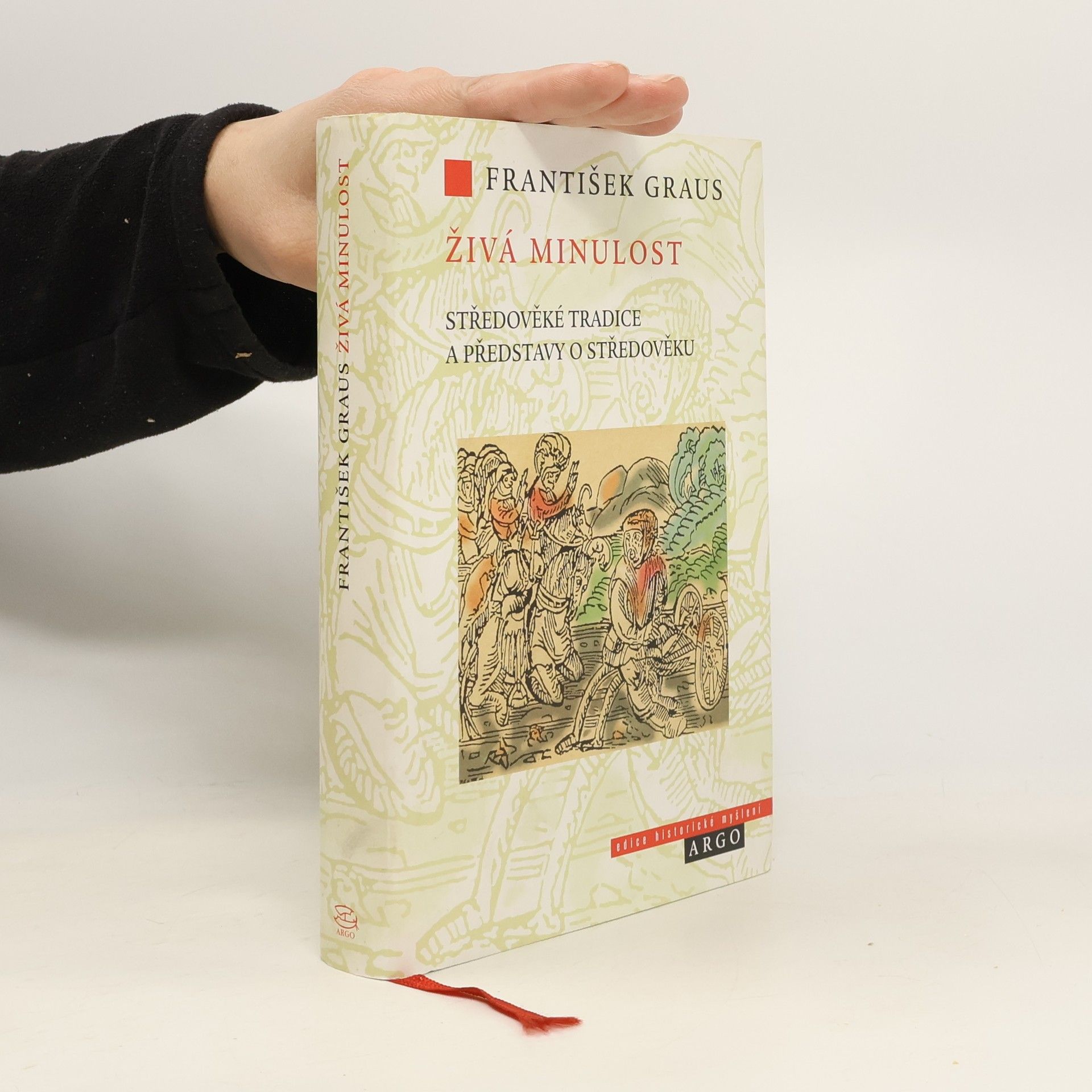 František Graus Živá minulost