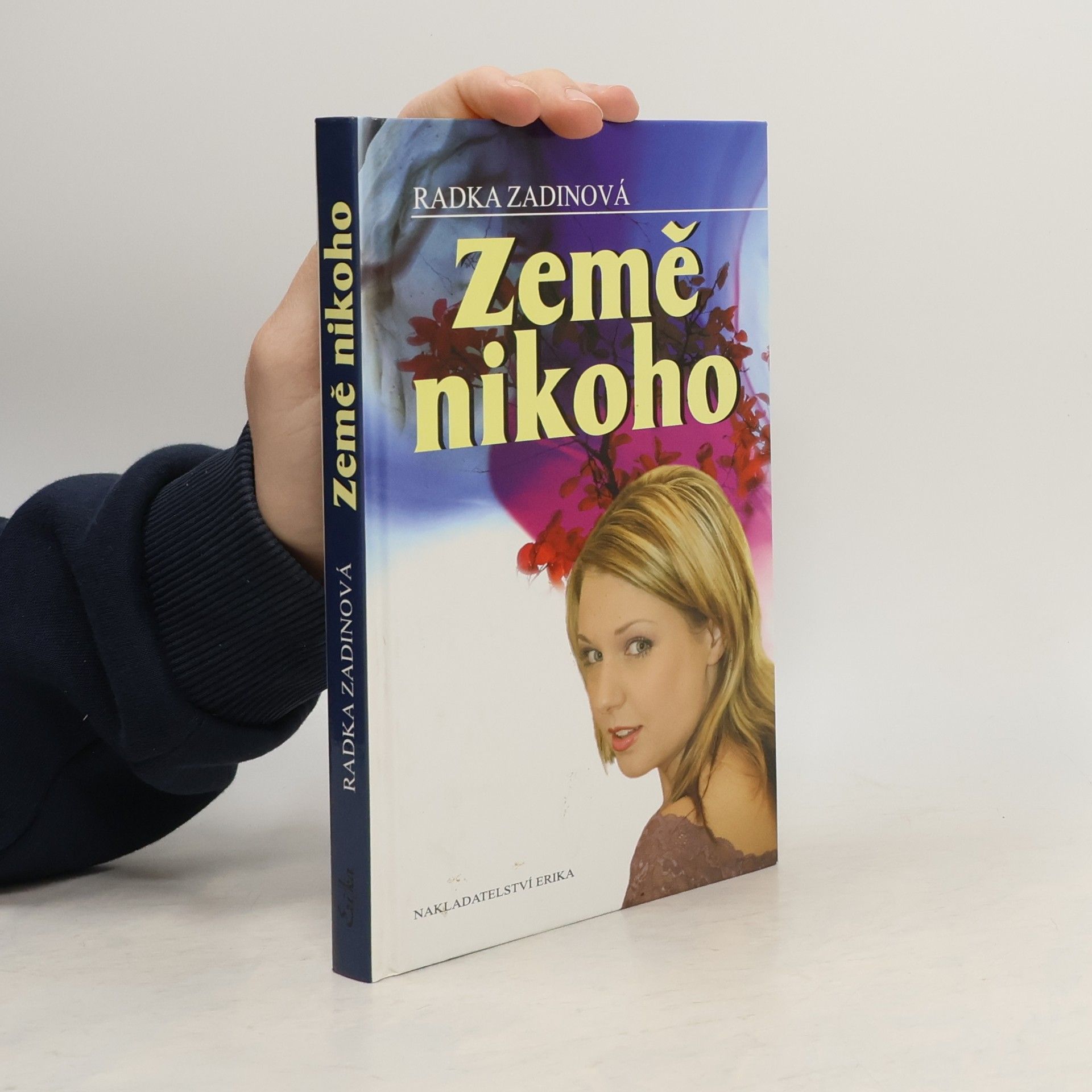 Radka Zadinová Země nikoho