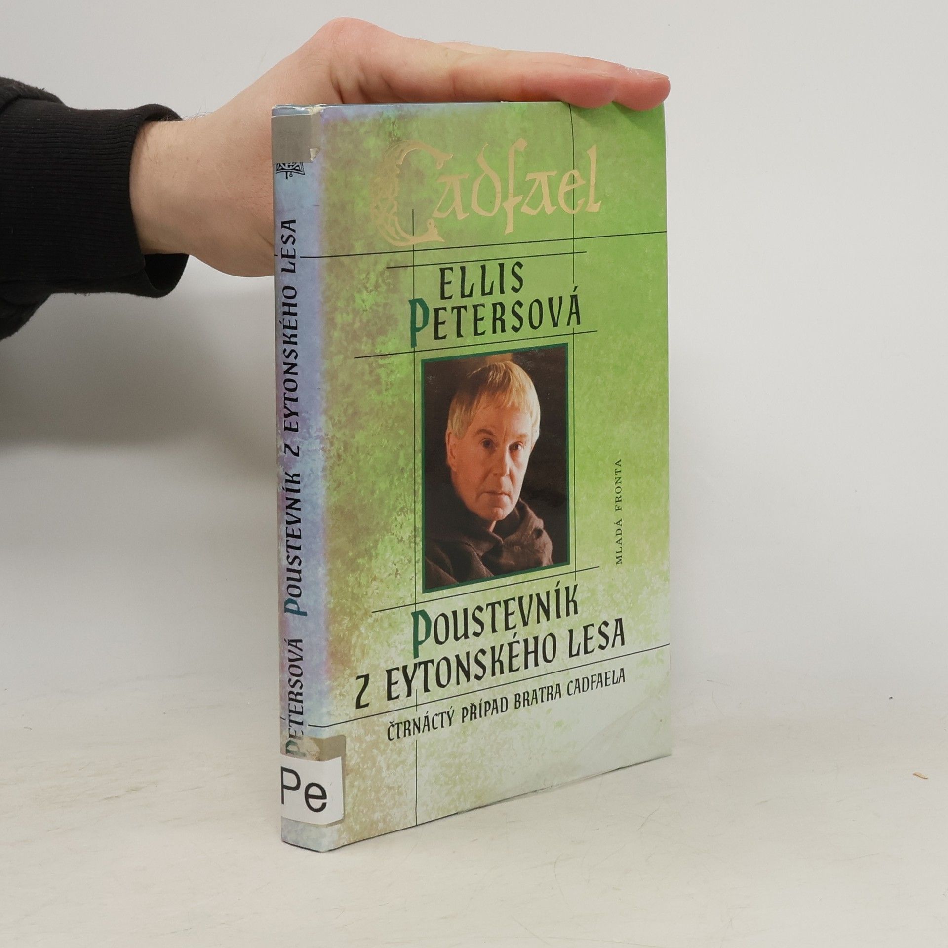Ellis Peters Poustevník z Eytonského lesa