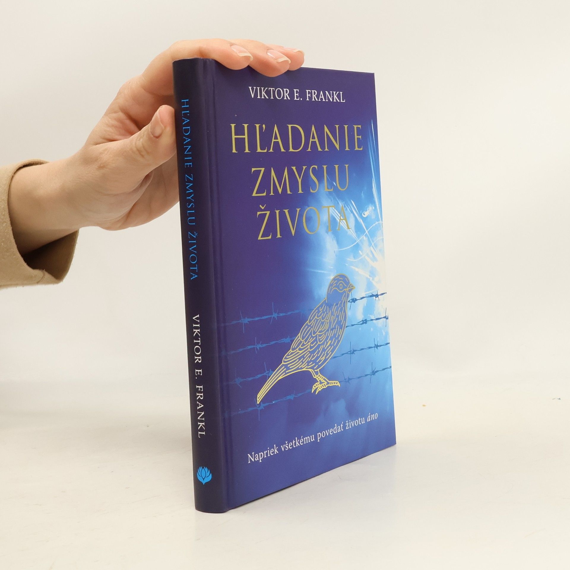 Viktor Emil Frankl Hľadanie zmyslu života