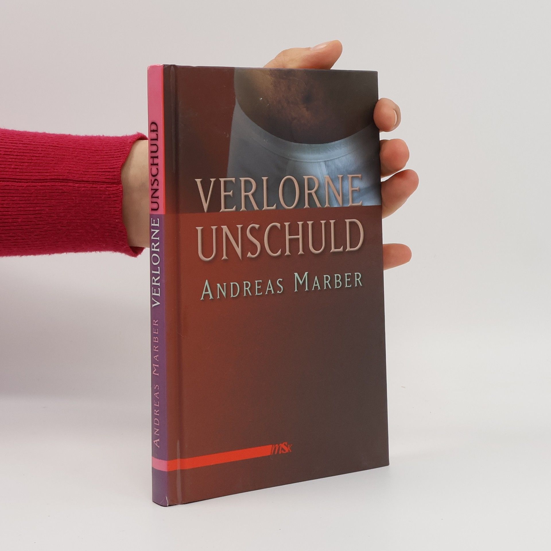 Andreas Marber Verlorene Unschuld