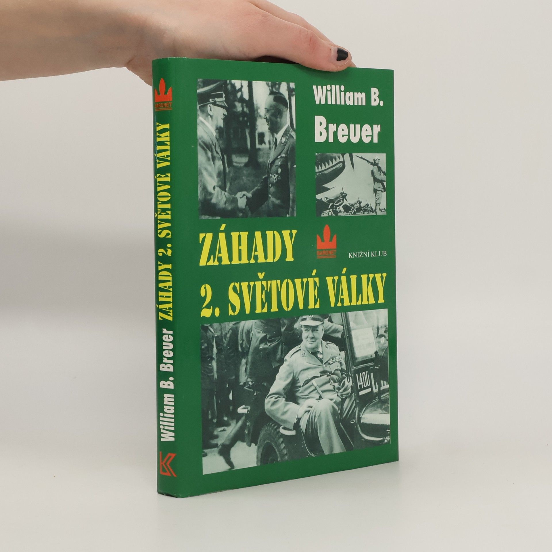 William Breuer Záhady 2. světové války