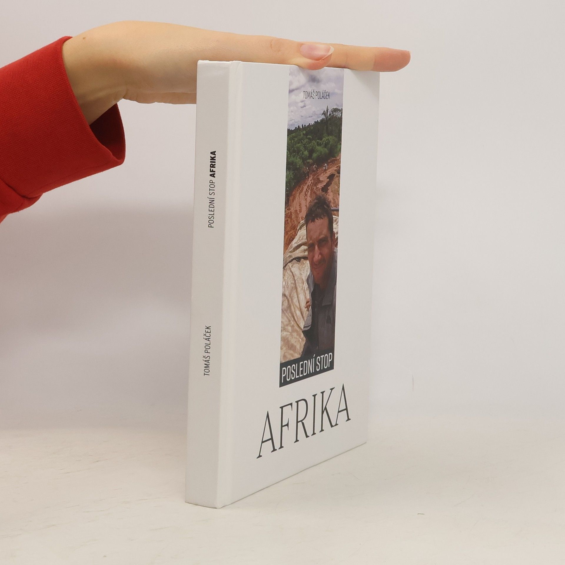 Tomáš Poláček Poslední stop - Afrika