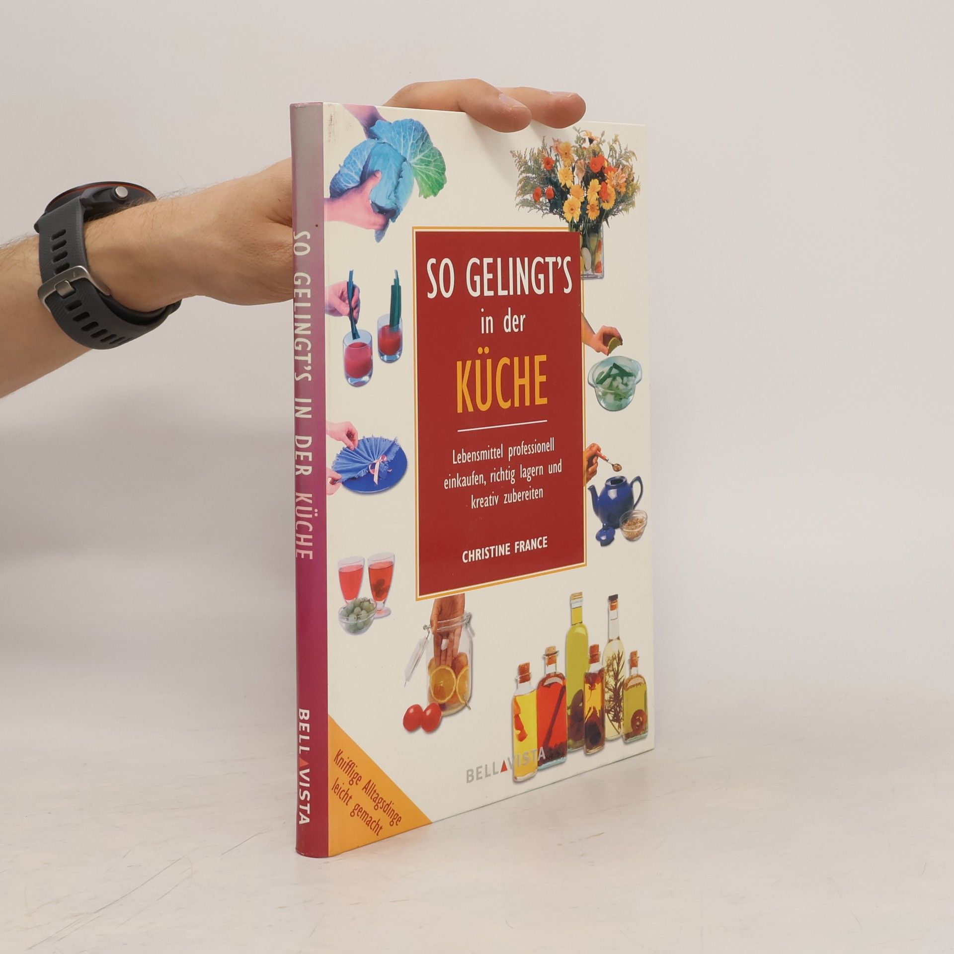 Christine France So gelingt's in der Küche