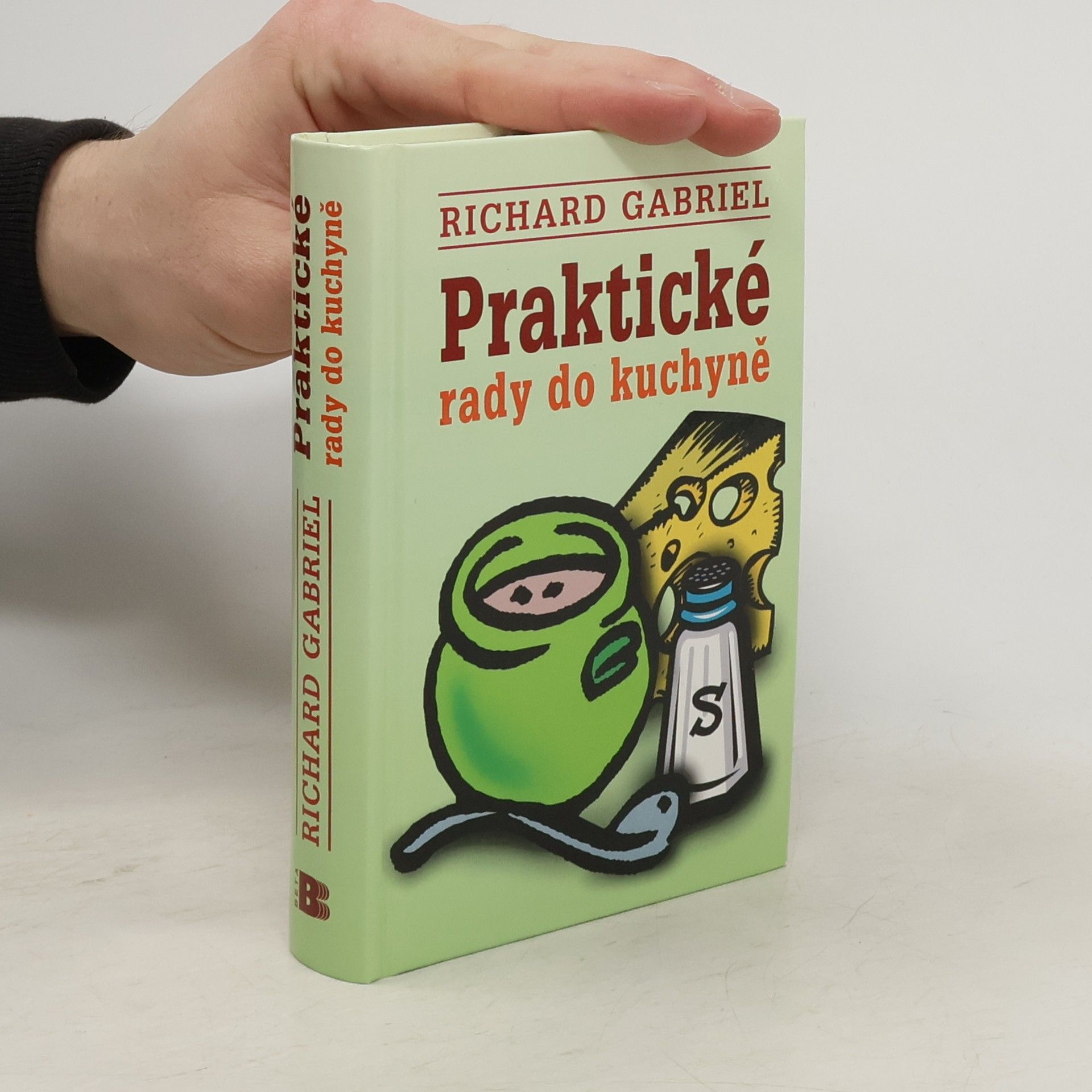 Richard Gabriel Praktické rady do kuchyně