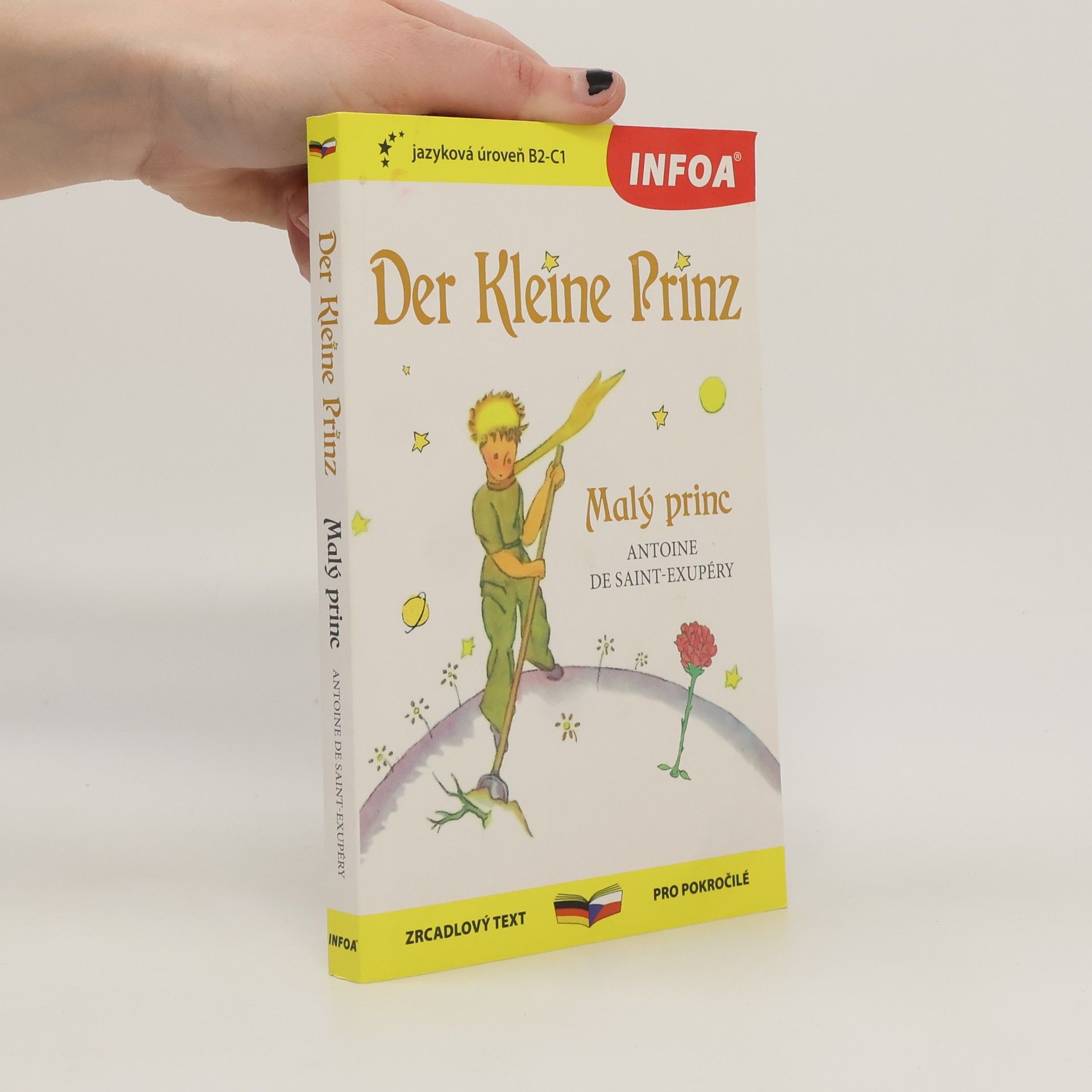 Antoine de Saint-Exupéry Der kleine Prinz = Malý princ