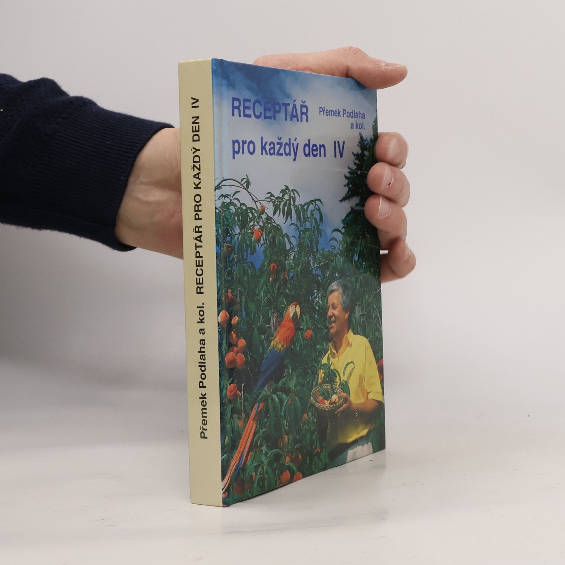 Přemek Podlaha Receptář pro každý den IV.