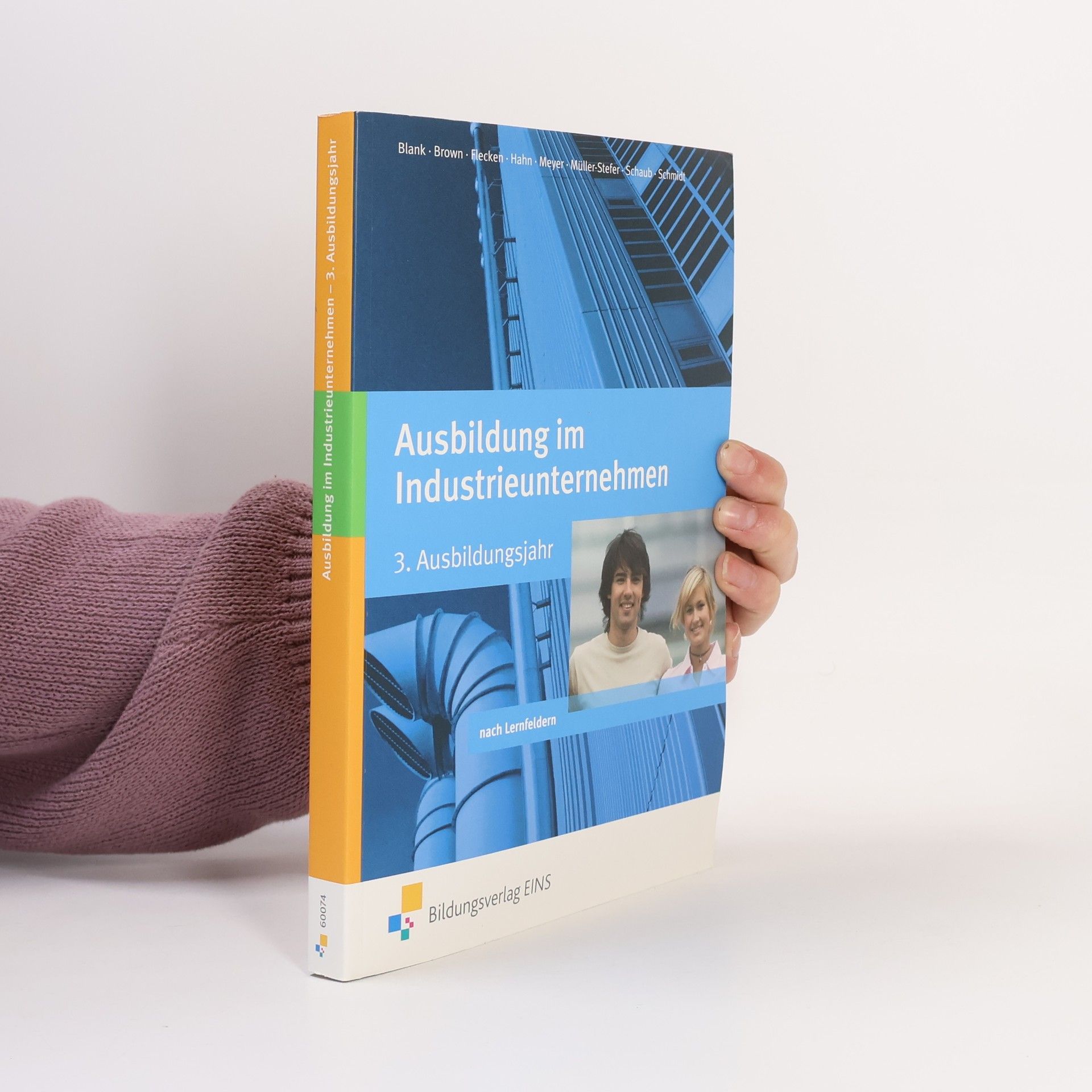 Andreas Blank Ausbildung im Industrieunternehmen, 3. Ausbildungsjahr - nach Lernfeldern