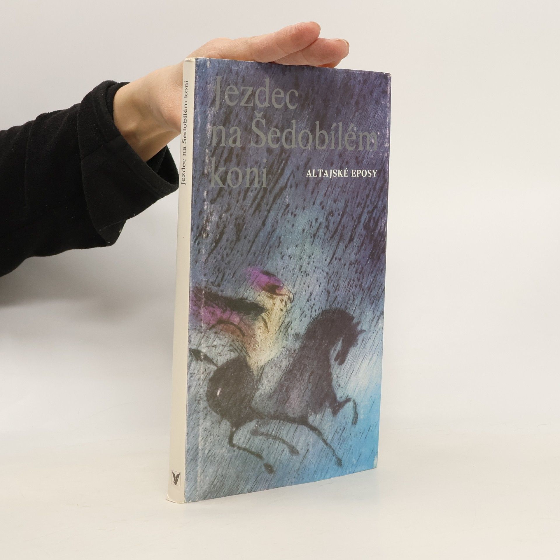 Otakar Štěrba Jezdec na Šedobílém koni. Altajské eposy