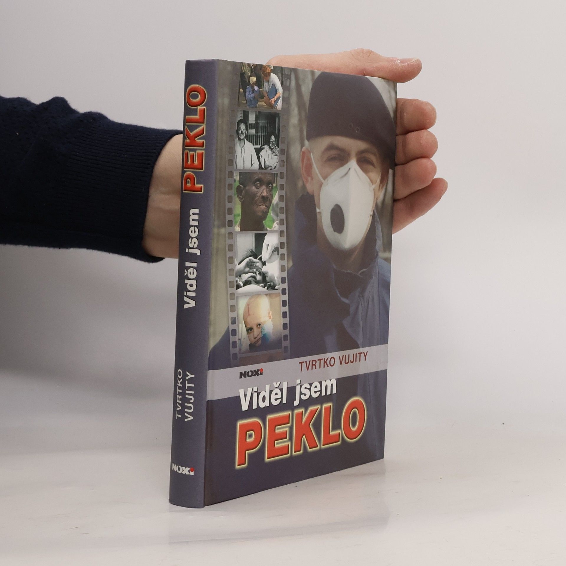 Tvrtko Vujity Viděl jsem peklo