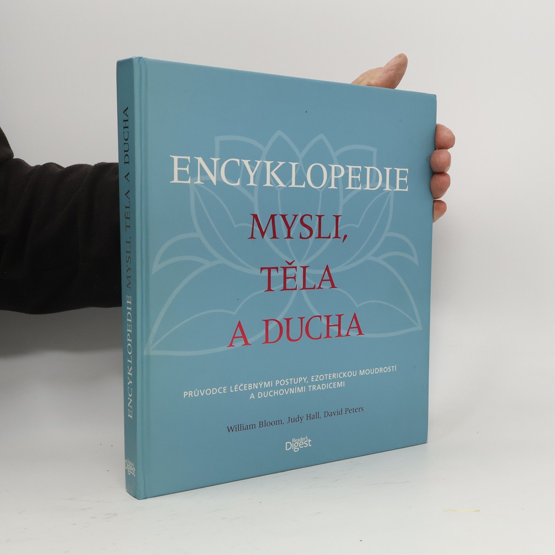 William Bloom Encyklopedie mysli, těla a ducha