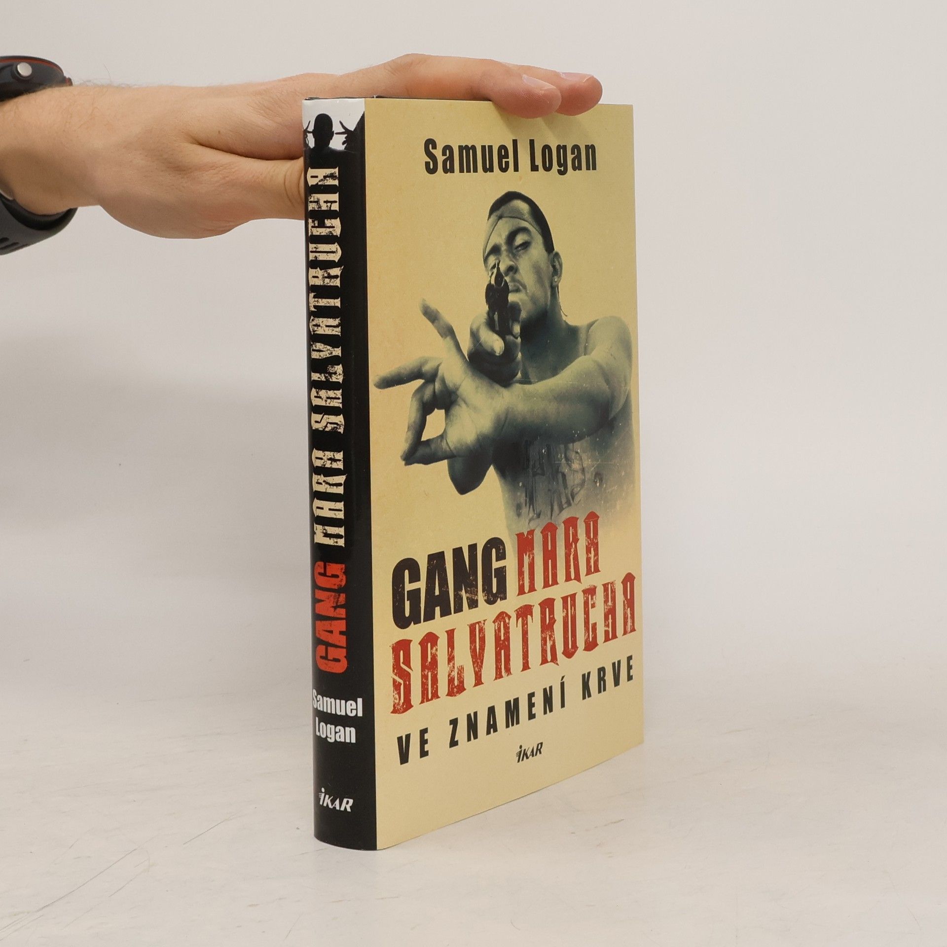 Samuel Logan Gang Mara Salvatrucha: Ve znamení krve