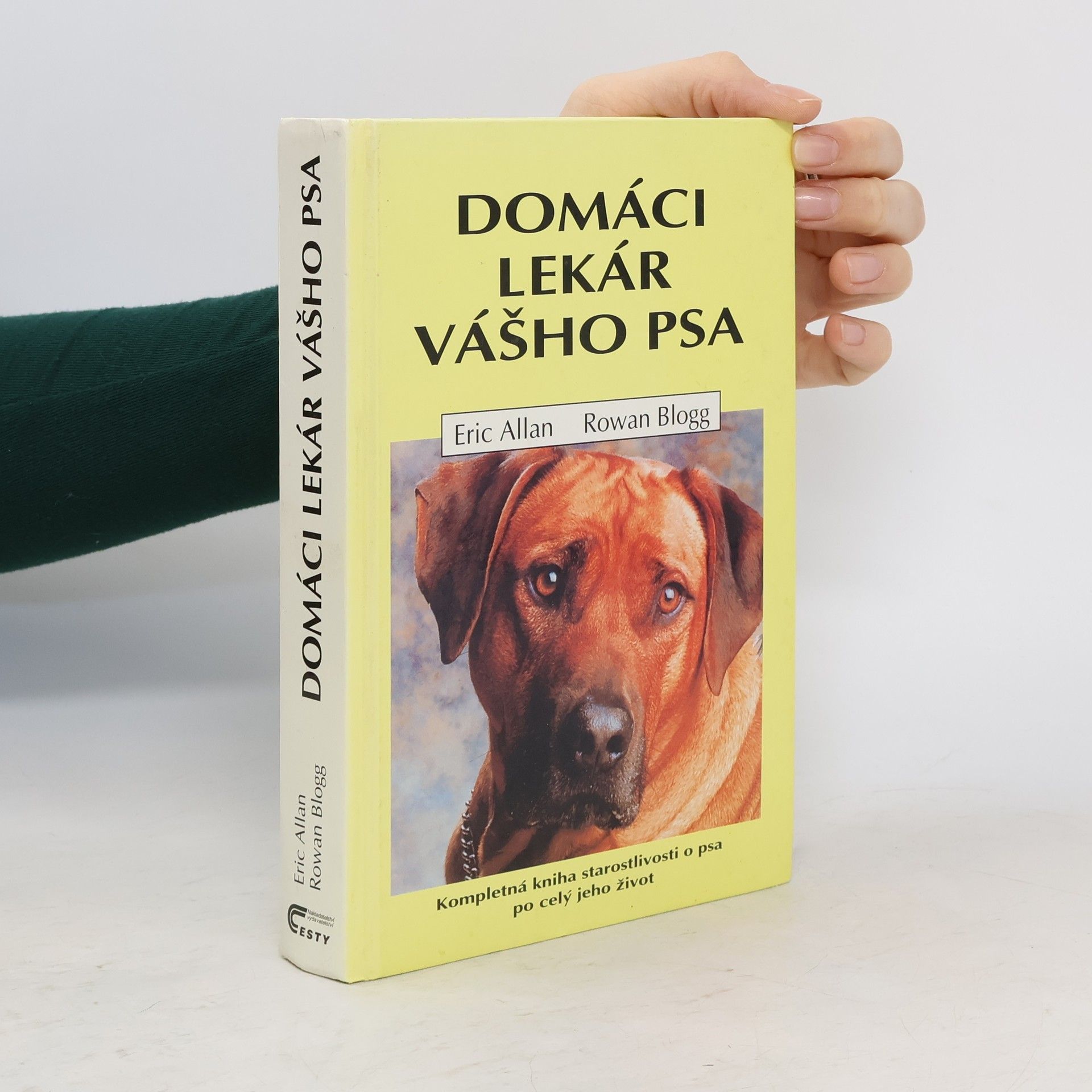 Eric Allan Domáci lekár vášho psa