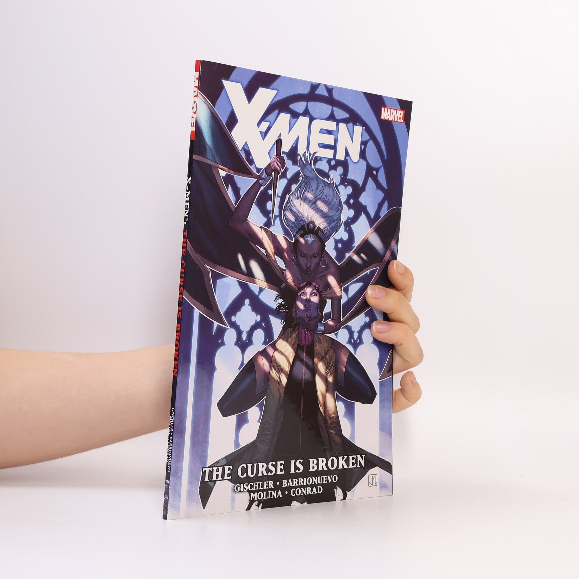 Victor Gischler X-Men - 6: The Curse Is Broken