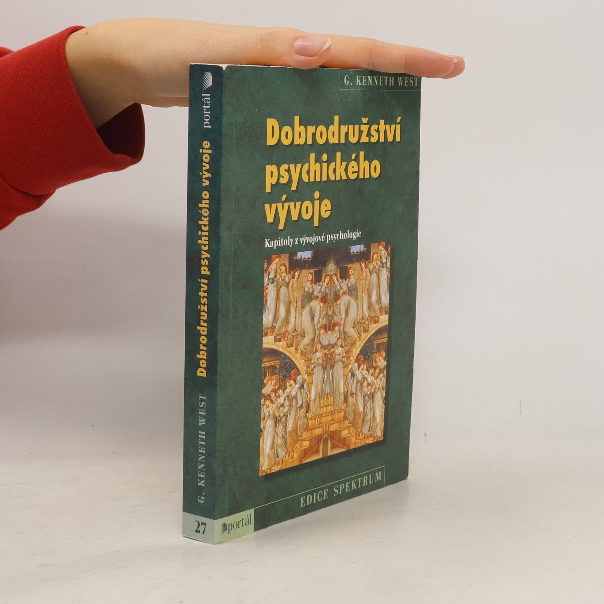 Dobrodružství psychického vývoje. Kapitoly z vývojové psychologie