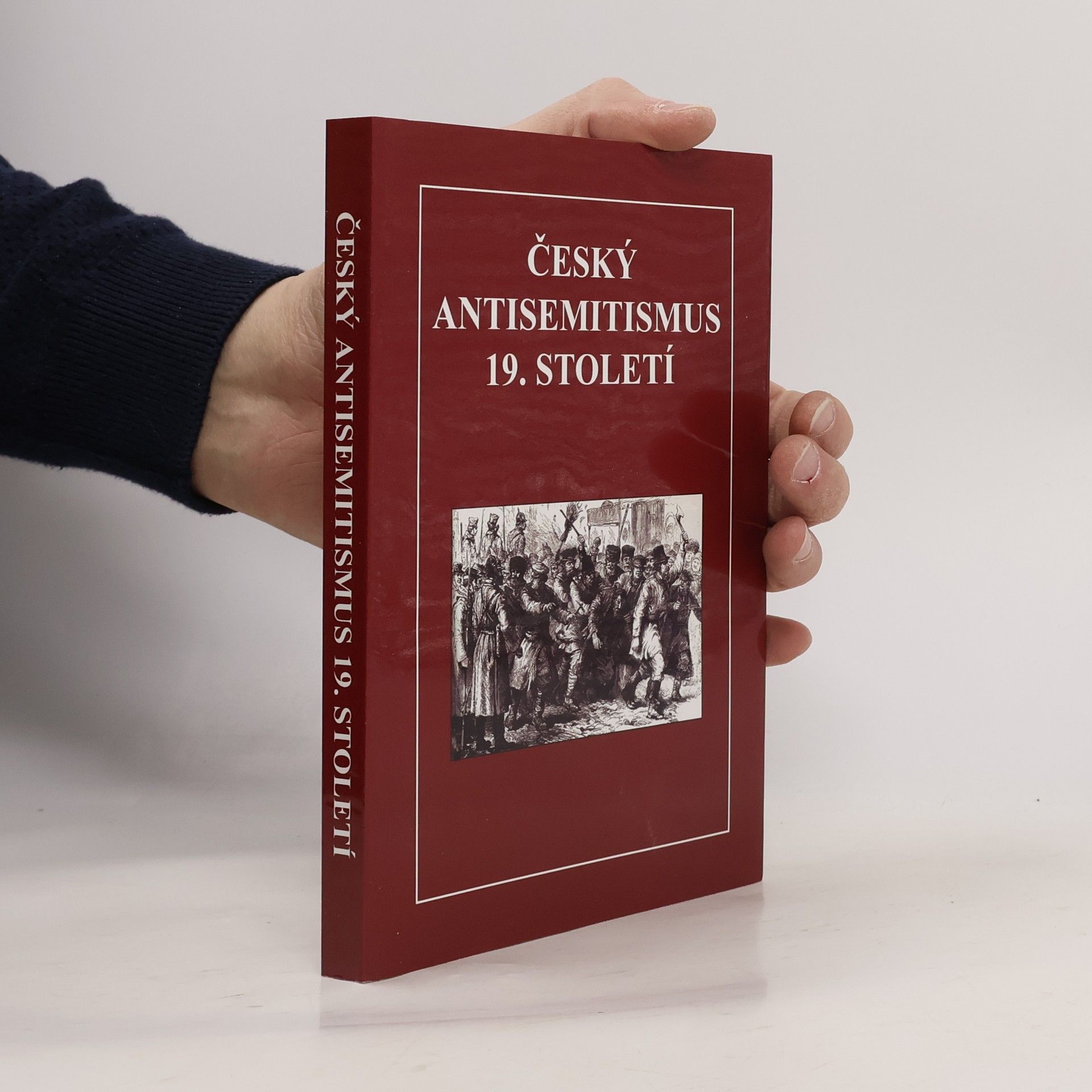 AA.VV. Český antisemitismus 19. století