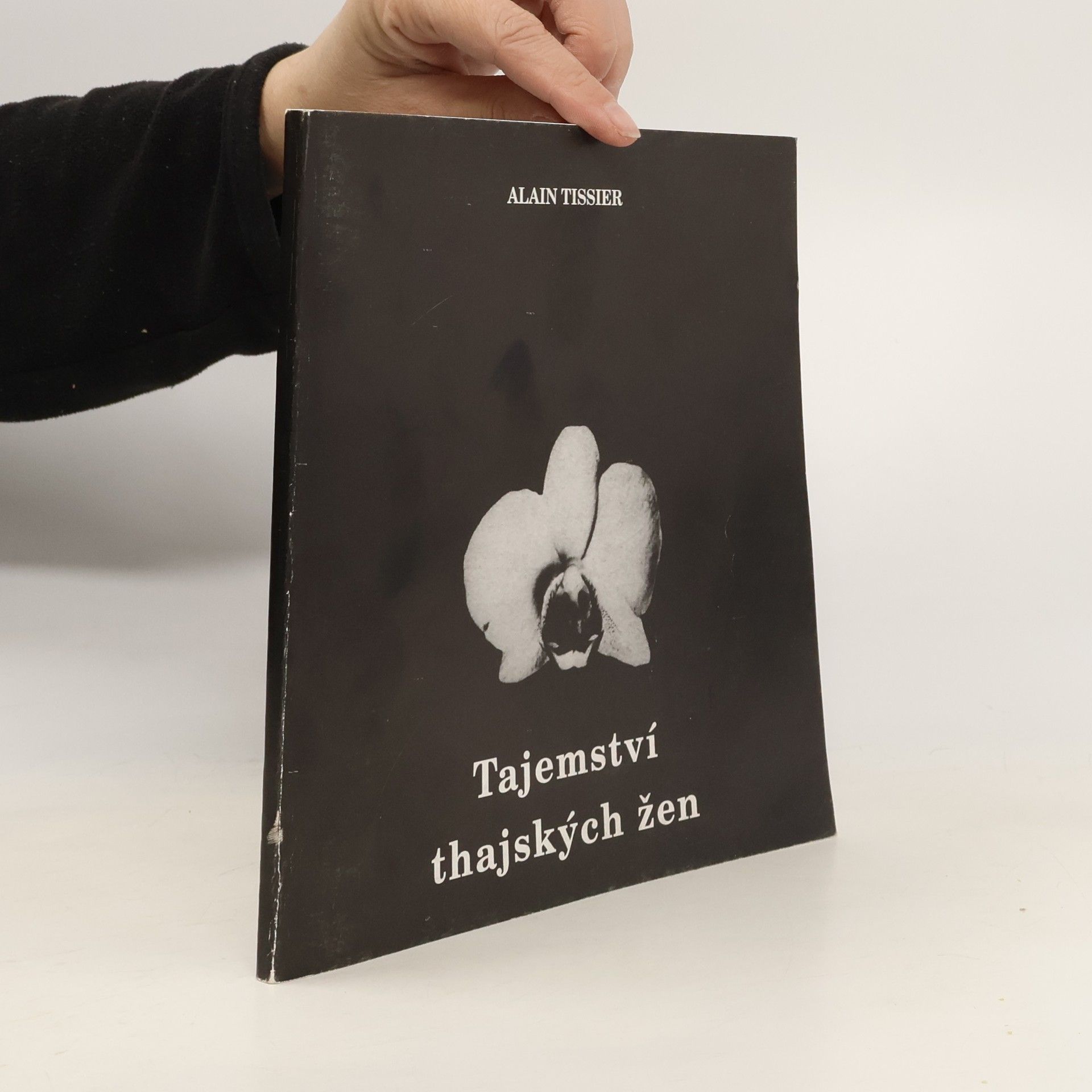 Alain Tissier Tajemství thajských žen