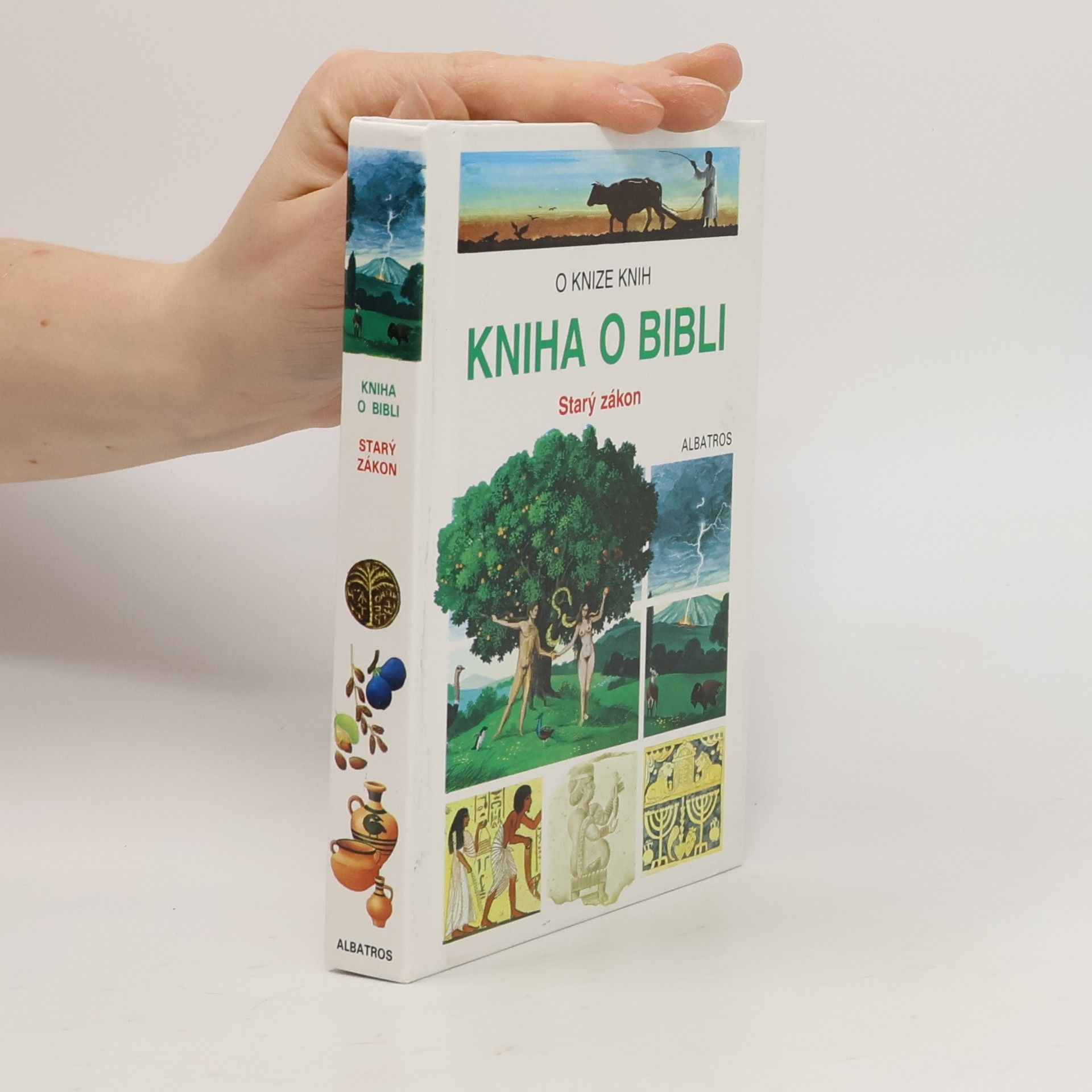 Jacques Musset Kniha o Bibli : Starý zákon