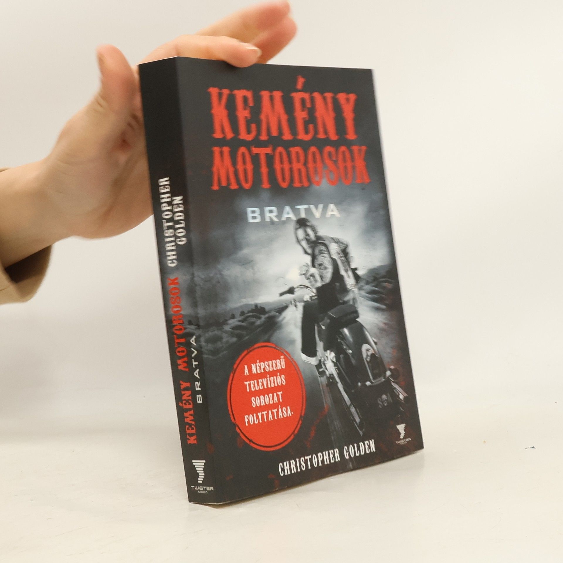 Christopher Golden Kemény motorosok