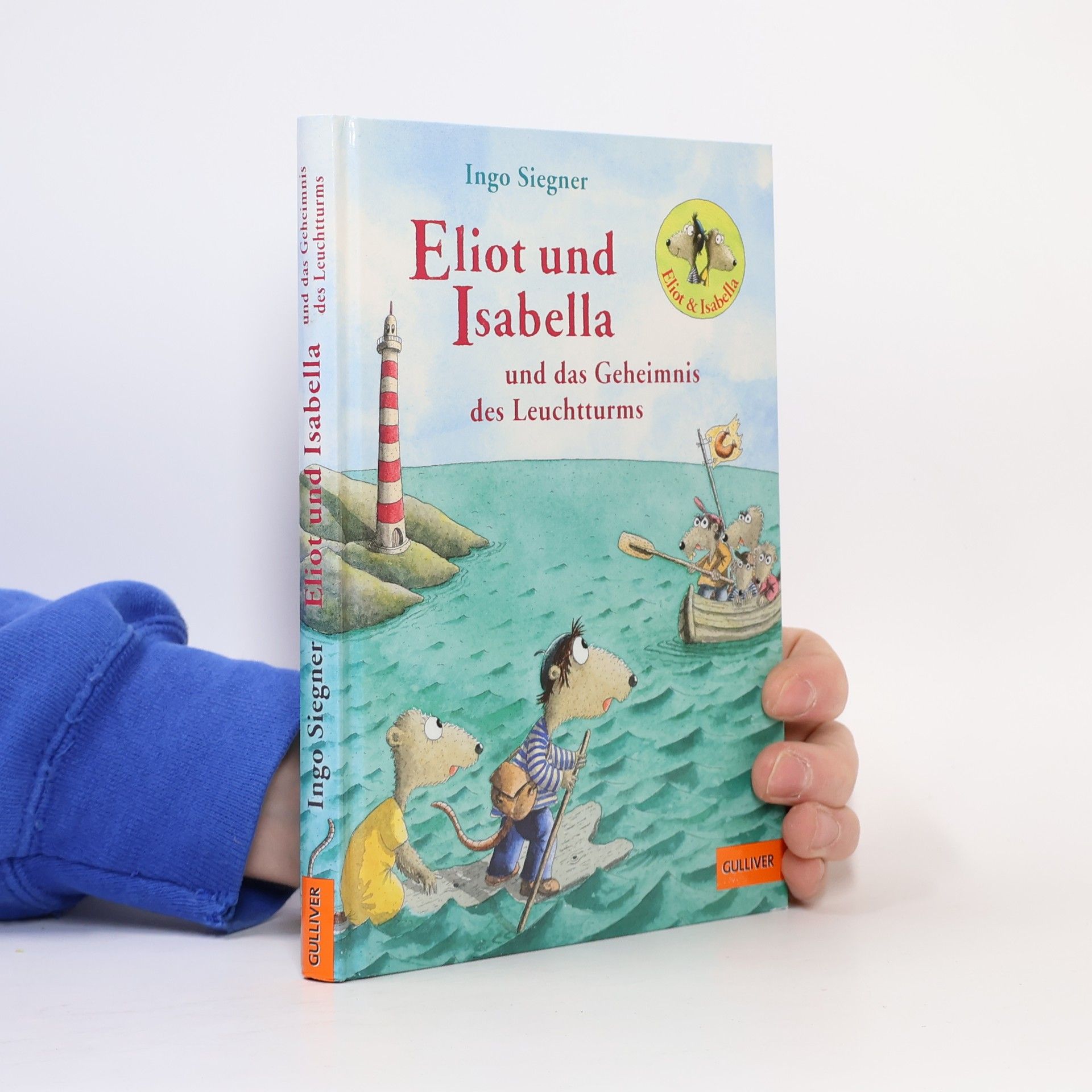 Ingo Seigner Eliot und Isabella und das Geheimnis des Leuchtturms
