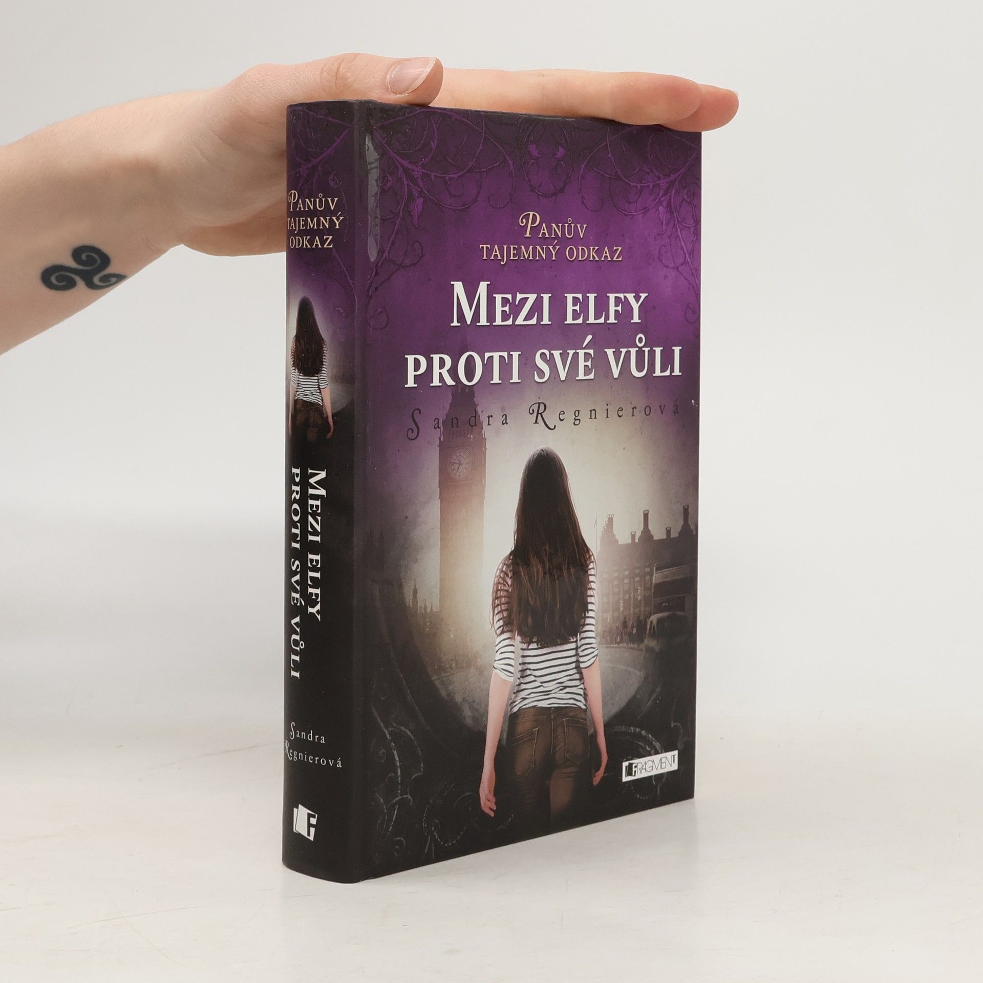 Sandra Regnier Mezi elfy proti své vůli. Panův tajemný odkaz. Díl 1.