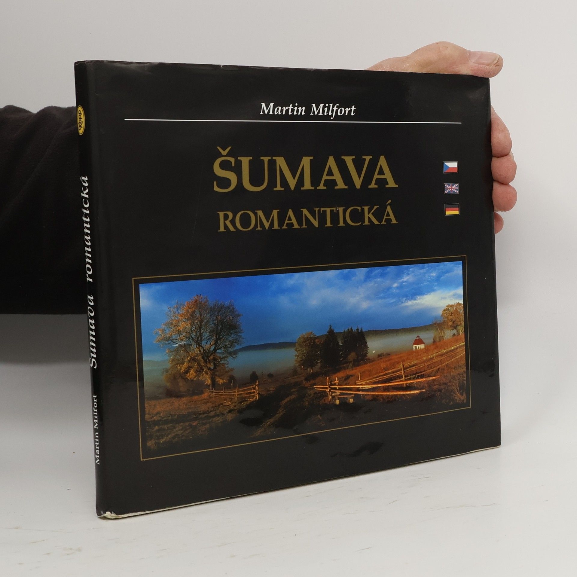Martin Milfort Šumava romantická