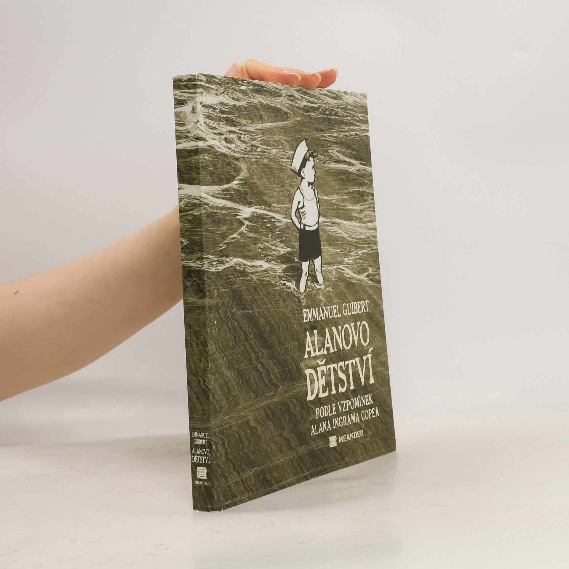 Emmanuel Guibert Alanovo dětství. Podle vzpomínek Alana Ingrama Copea