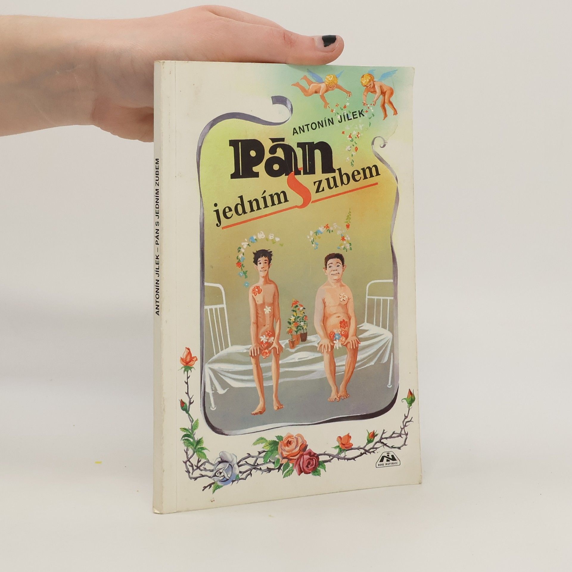 Antonín Jílek Pán s jedním zubem