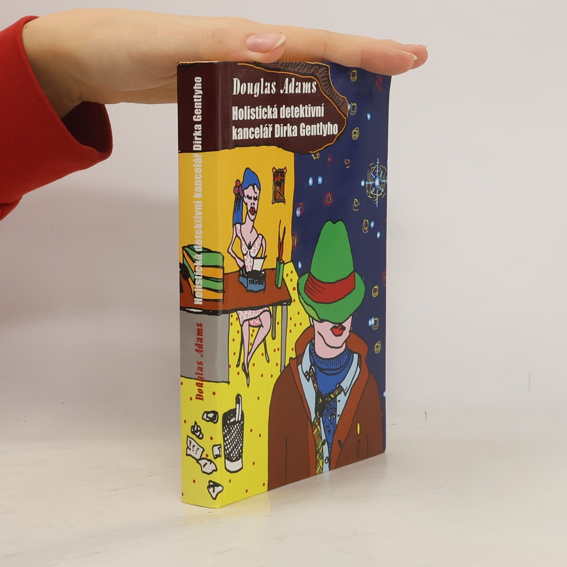Douglas Adams Holistická detektivní kancelář Dirka Gentlyho