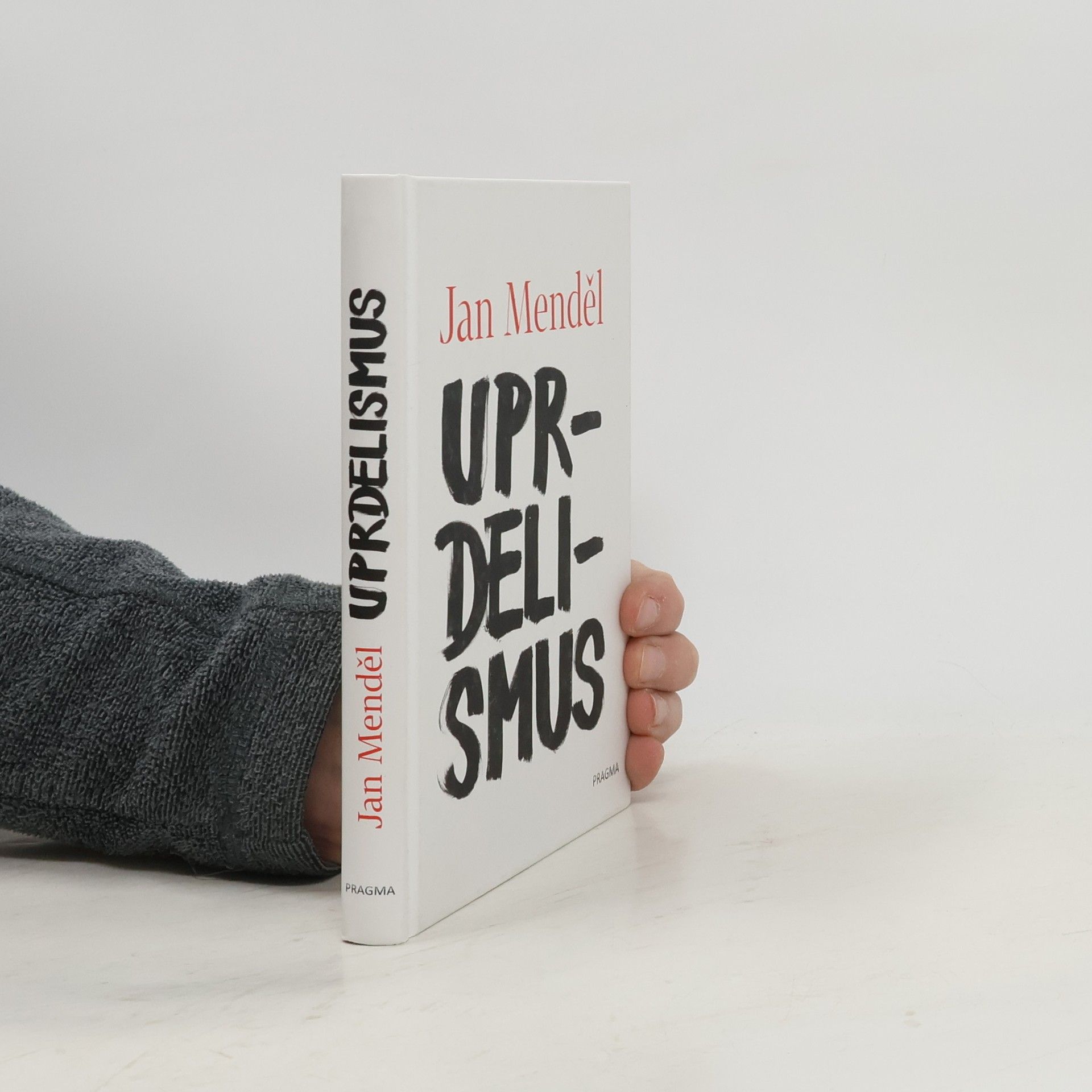Jan Menděl Uprdelismus