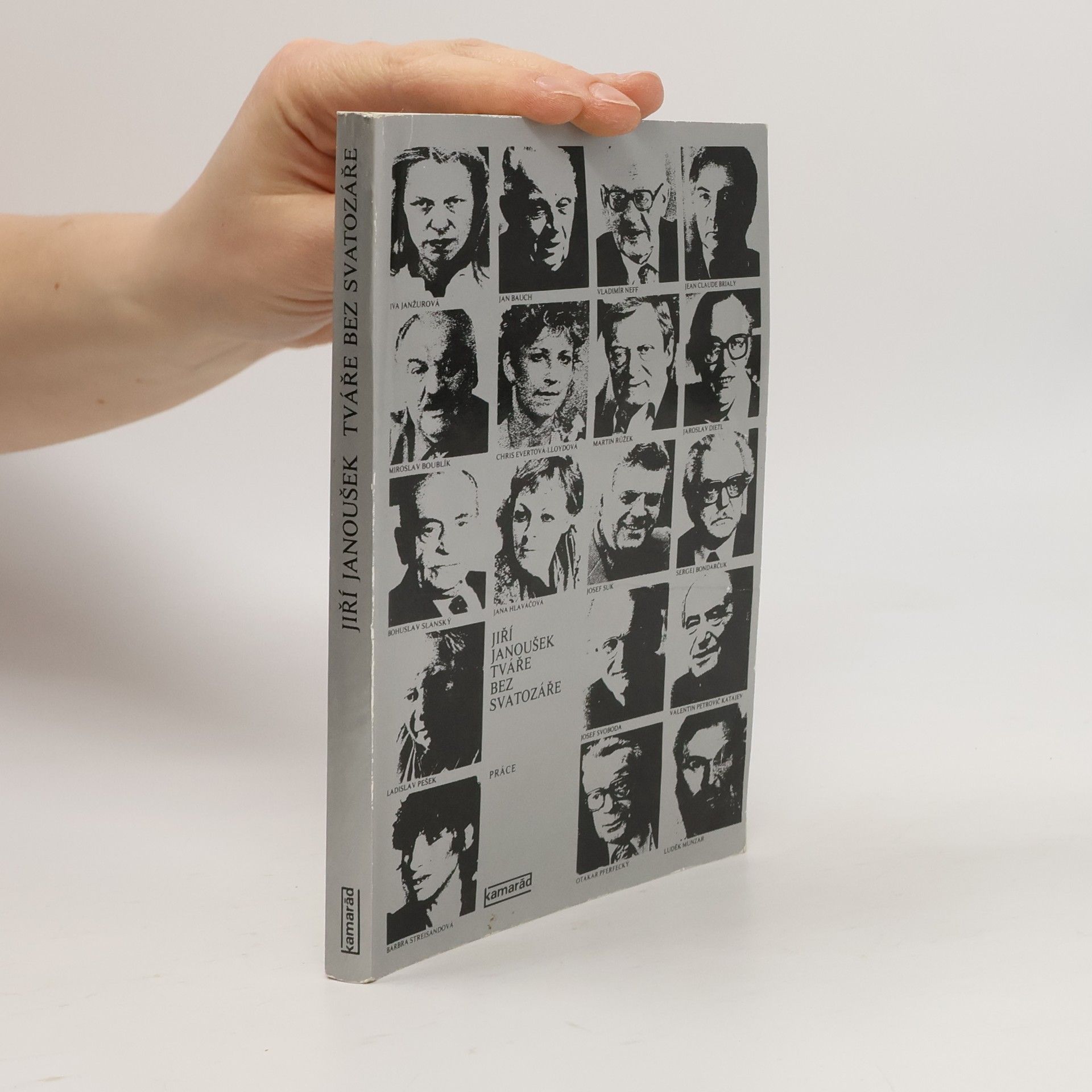Jiří Janoušek Tváře bez svatozáře