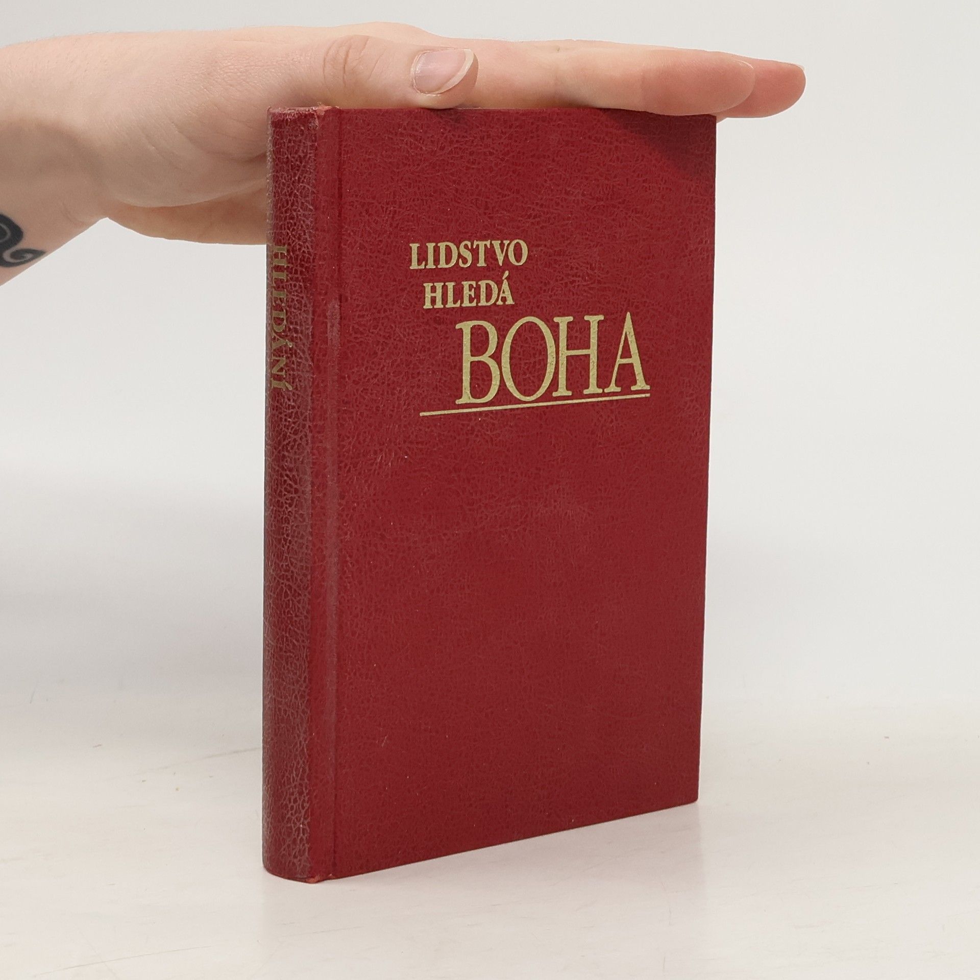 Autorenkollektiv Lidstvo hledá Boha