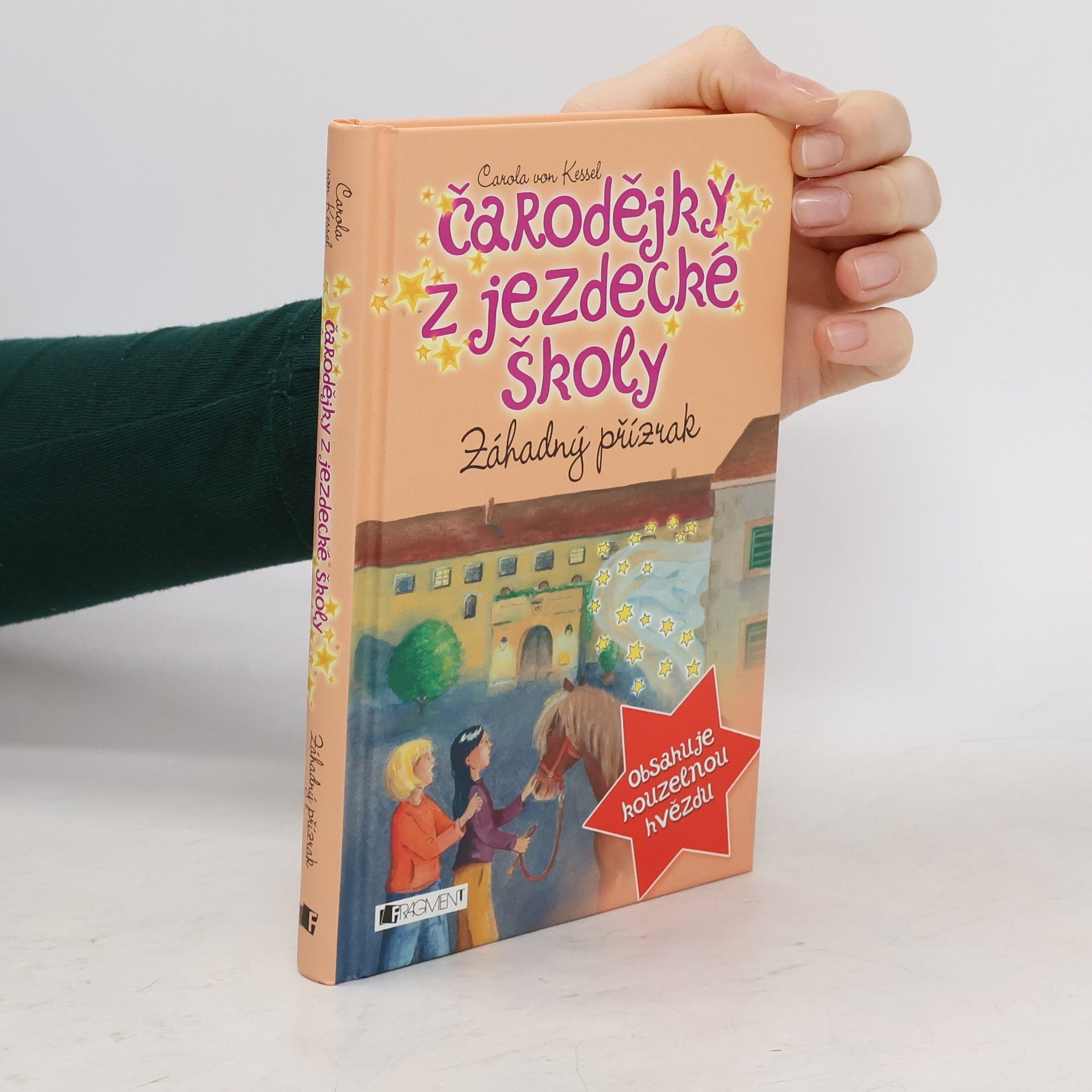 Carola von Kessel Čarodějky z jezdecké školy. Záhadný přízrak