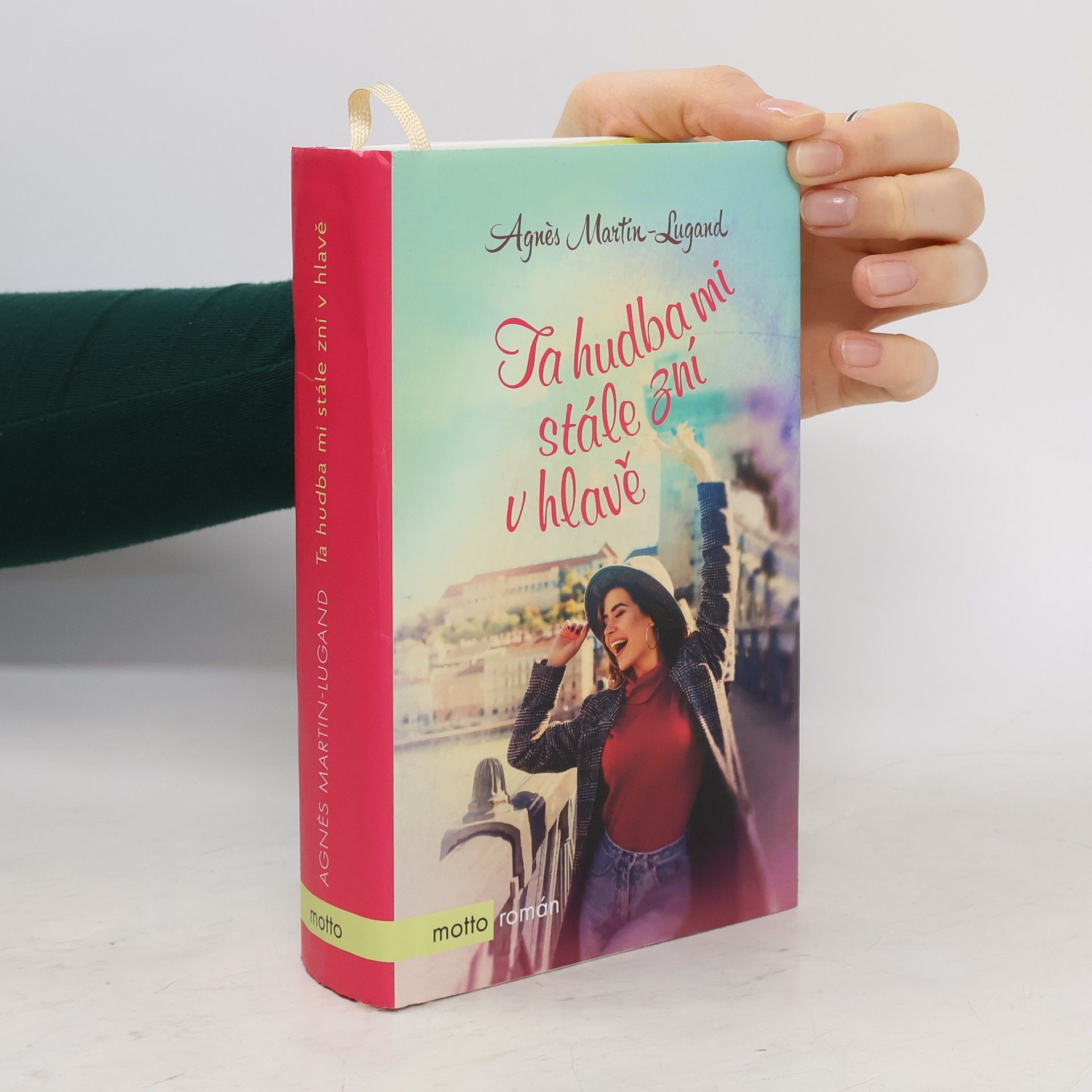 Agnès Martin-Lugand Ta hudba mi stále zní v hlavě