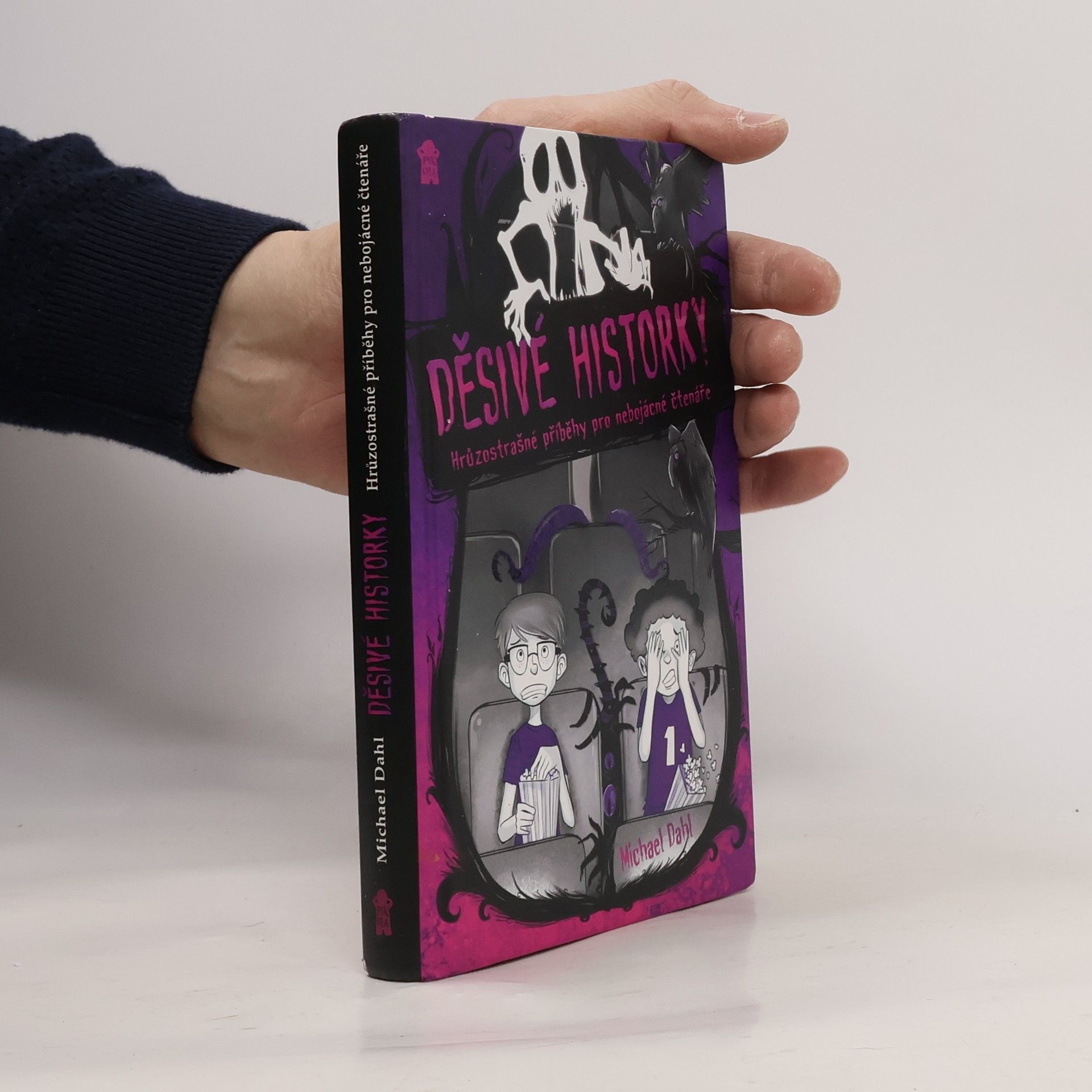 Michael Dahl Děsivé historky. Hrůzostrašné příběhy pro nebojácné čtenáře