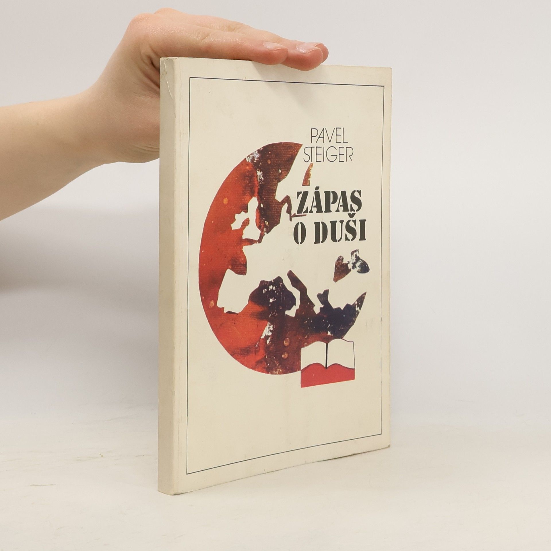 Pavel Steigr Zápas o duši