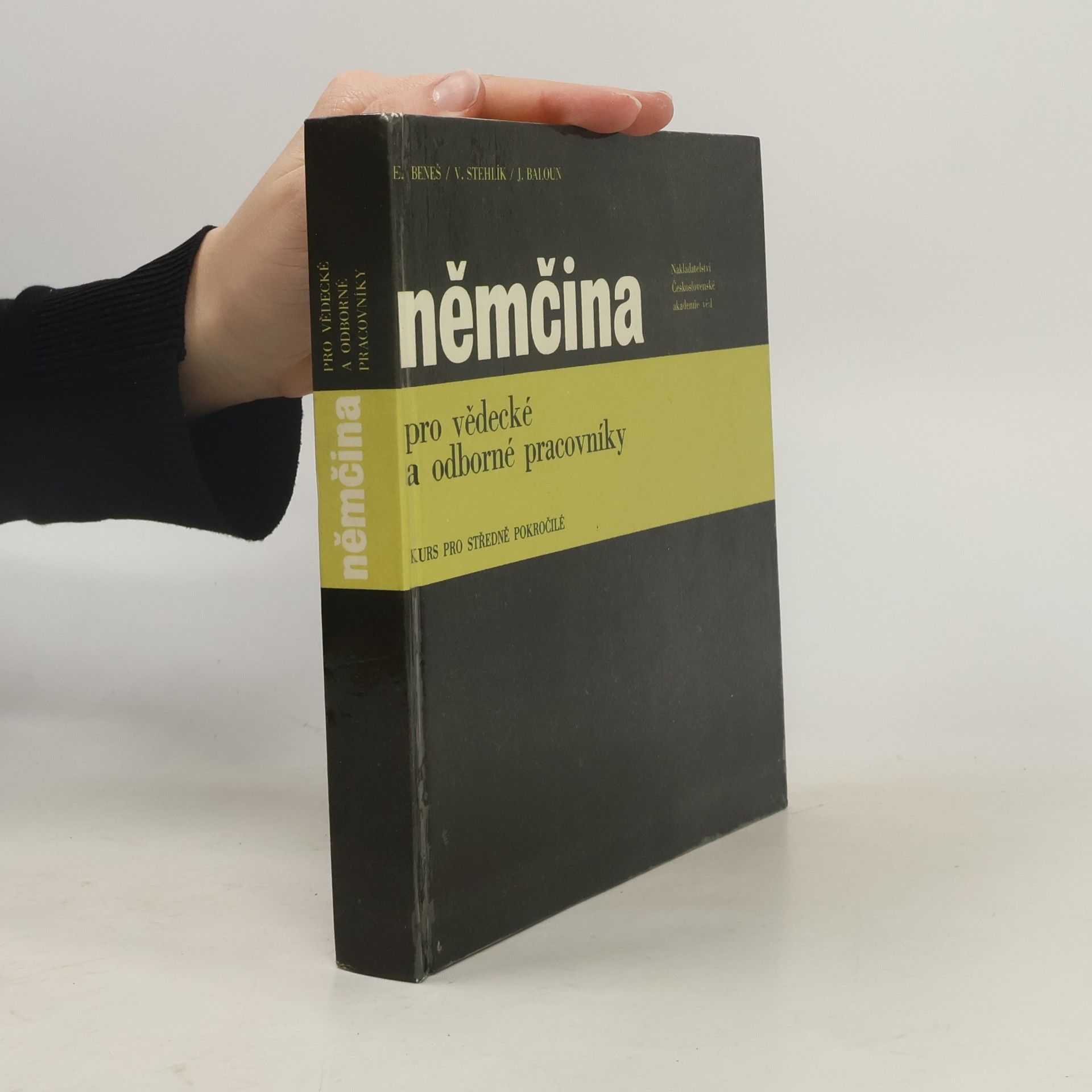 Edvard Beneš Němčina pro vědecké a odborné pracovníky. Kurs pro středně pokročilé