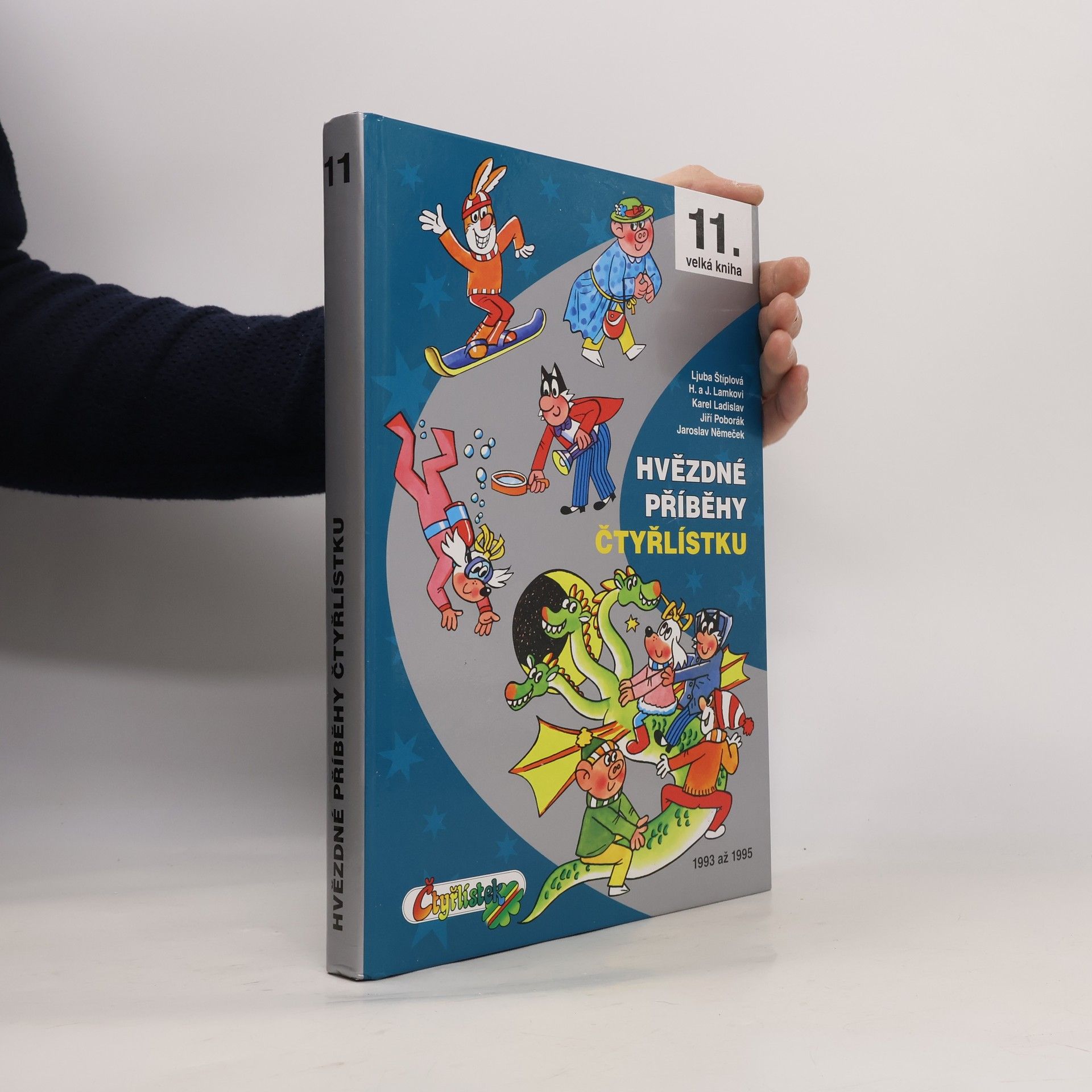 Kolektiv autorů Hvězdné příběhy Čtyřlístku: 1993-1995