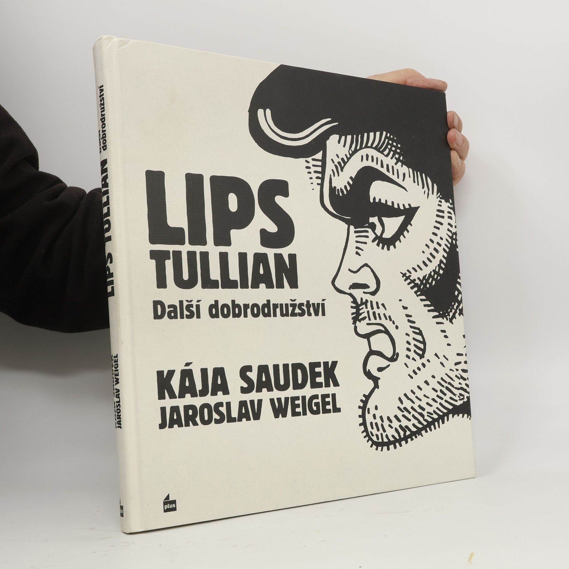Jaroslav Weigel Lips Tullian: Další dobrodružství