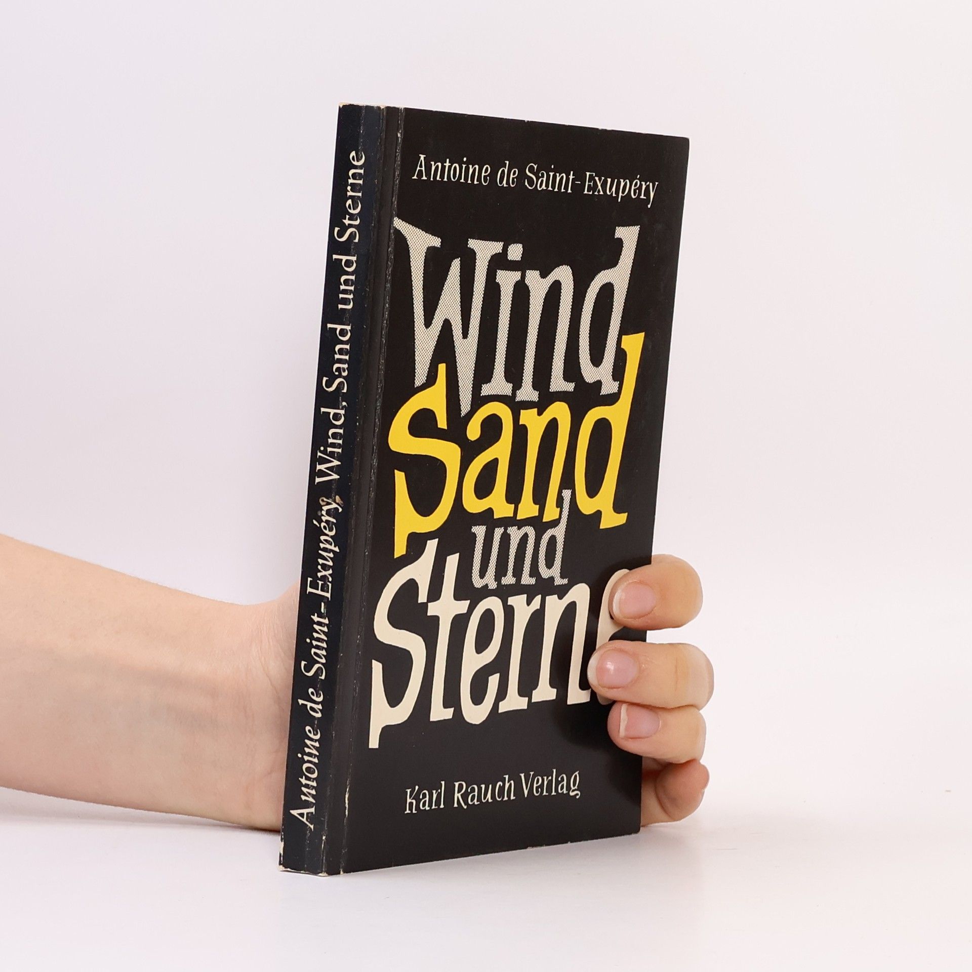 Antoine de Saint-Exupéry Wind, Sand und Sterne