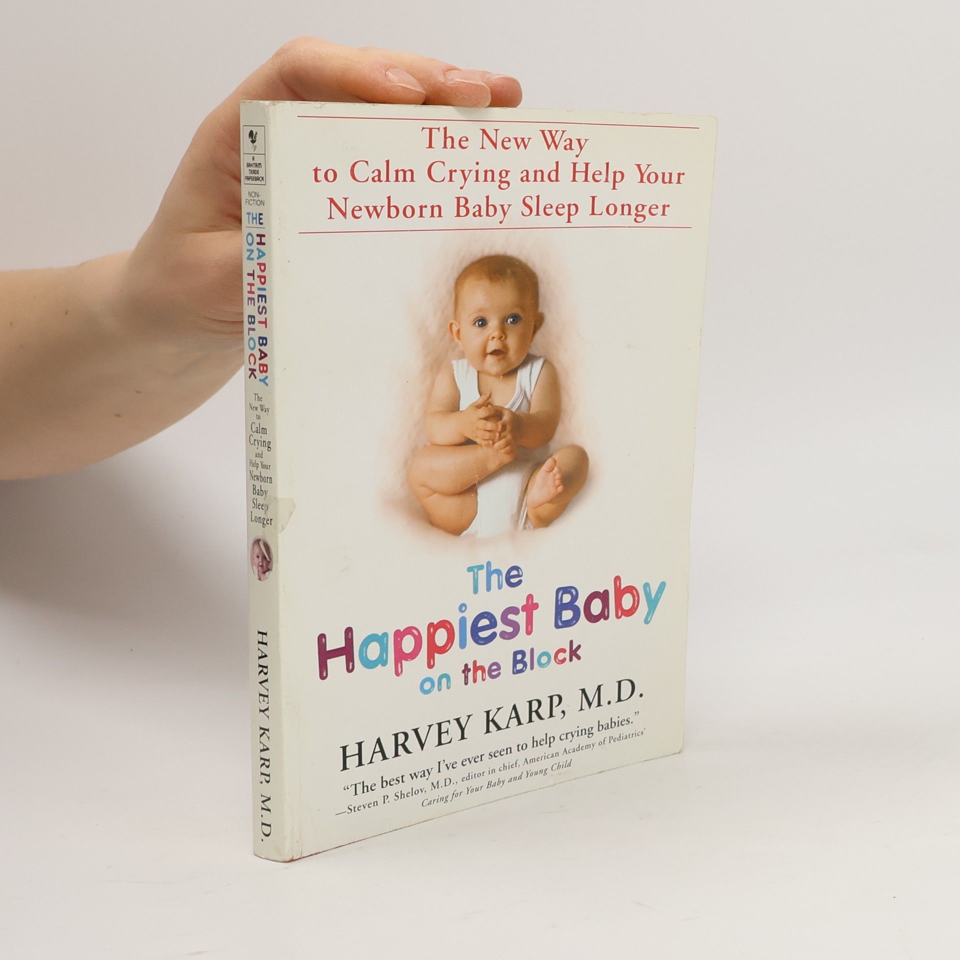 Harvey Karp The happiest baby on the block