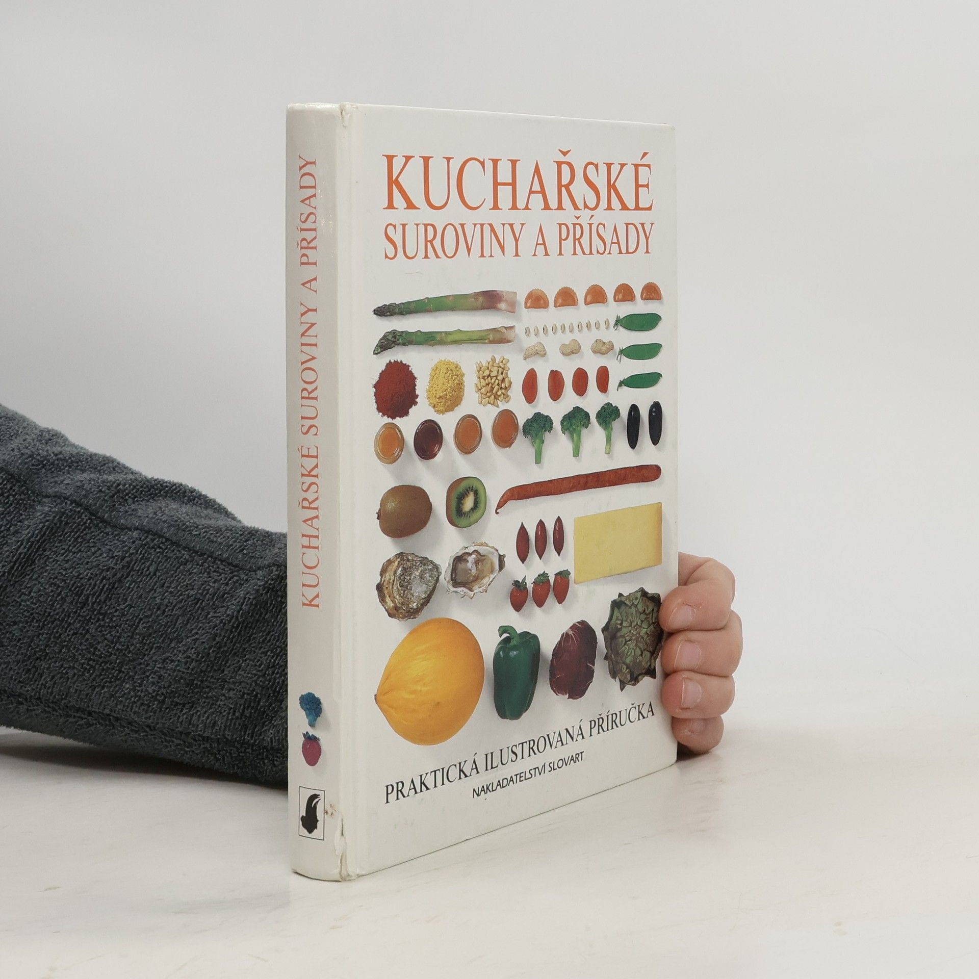 Zdenka Podhajská Kuchařské suroviny a přísady