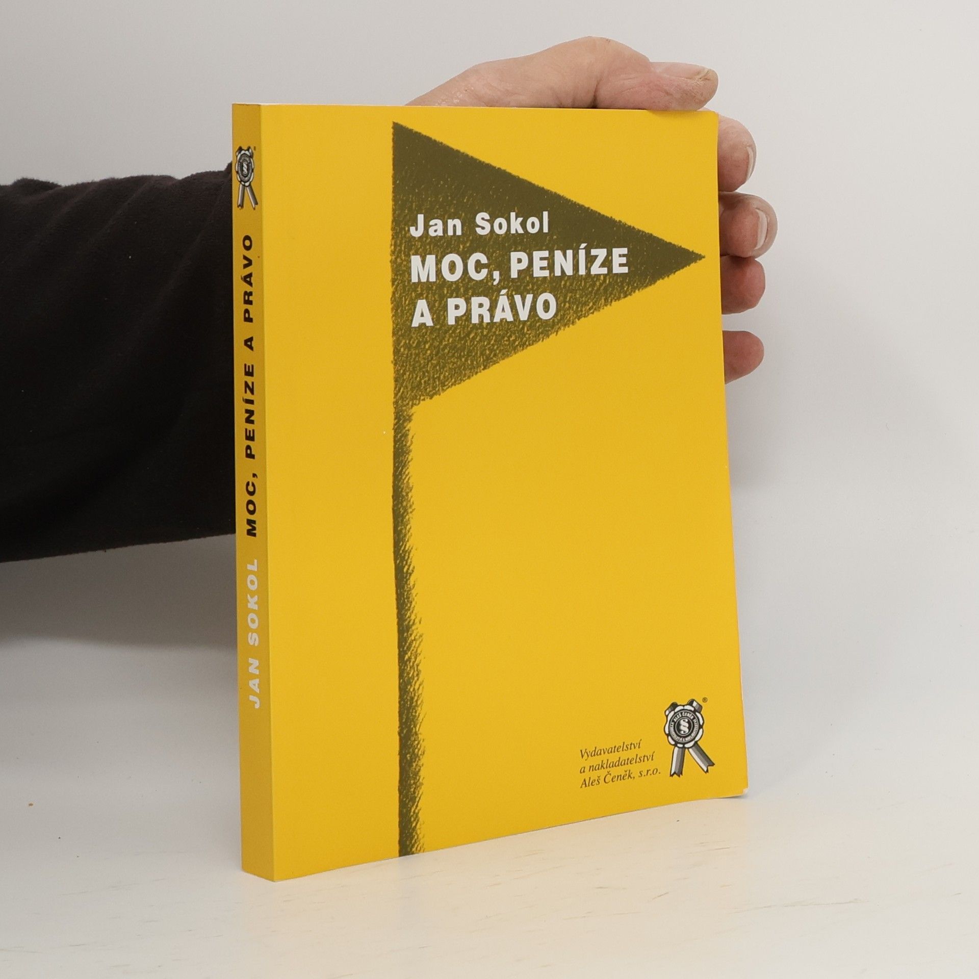 Jan Sokol Moc, peníze a právo