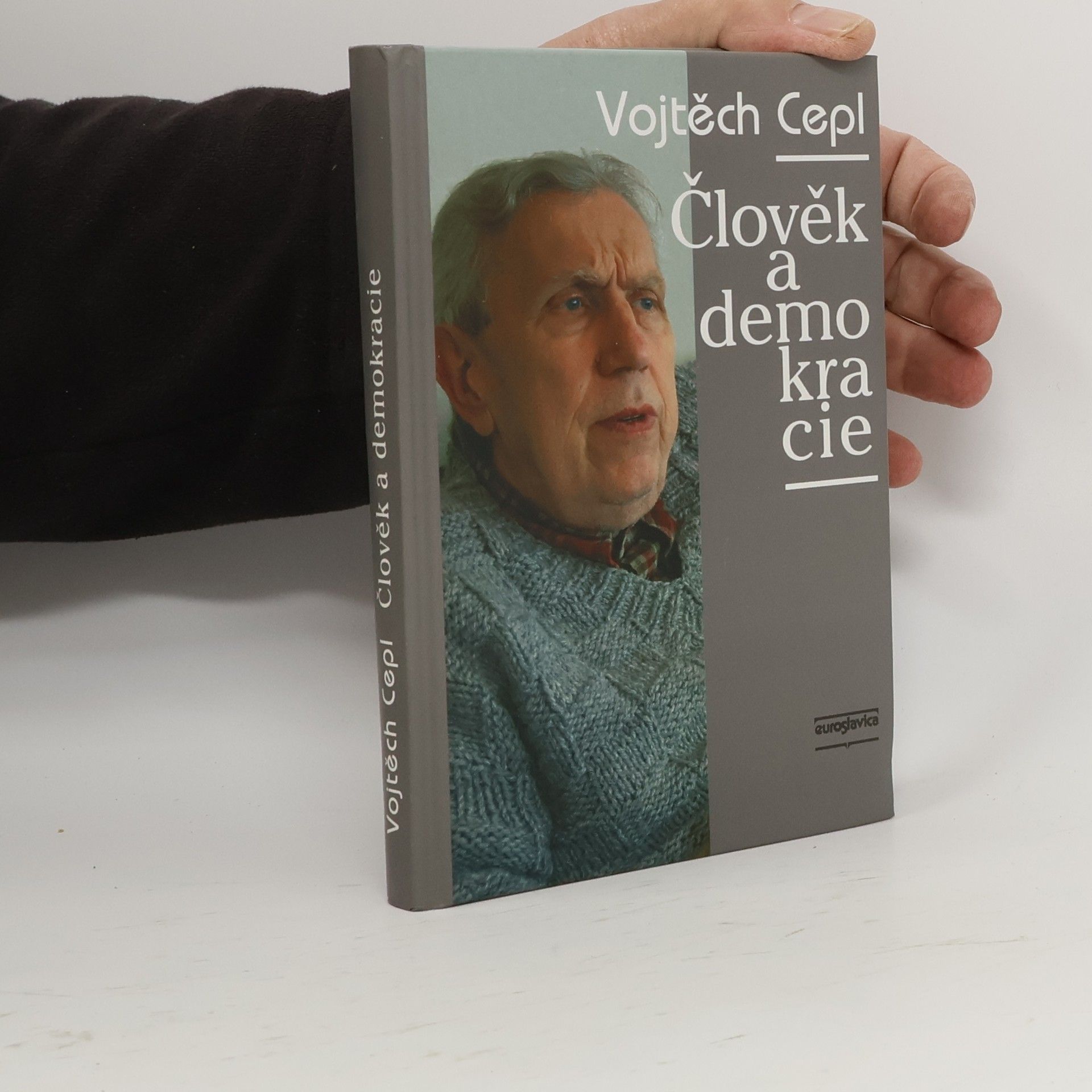 Vojtěch Cepl Člověk a demokracie. Výběr z rozhlasových diskusí na ČRo 6
