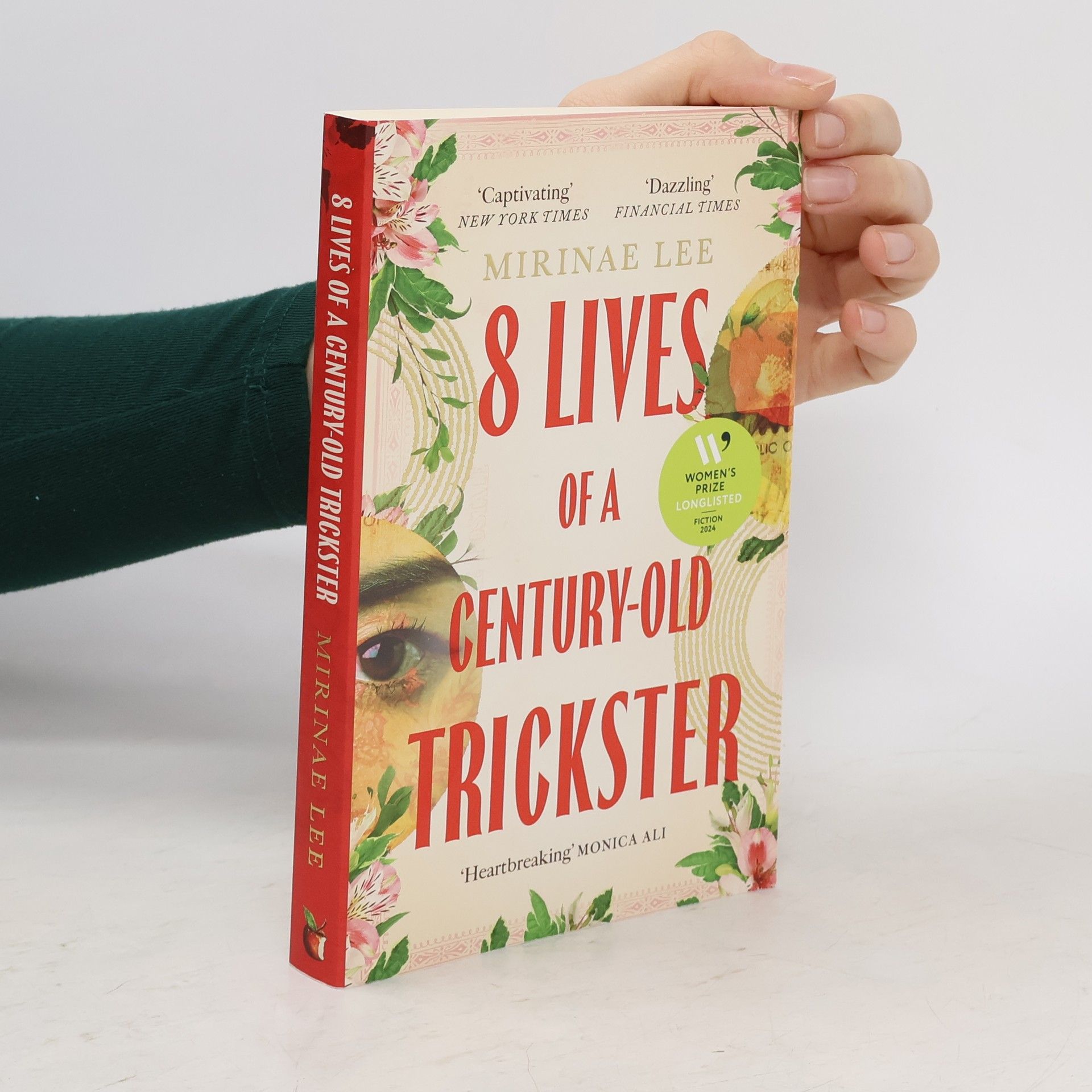8 Lives of a Century-Old Trickster: The international bestseller