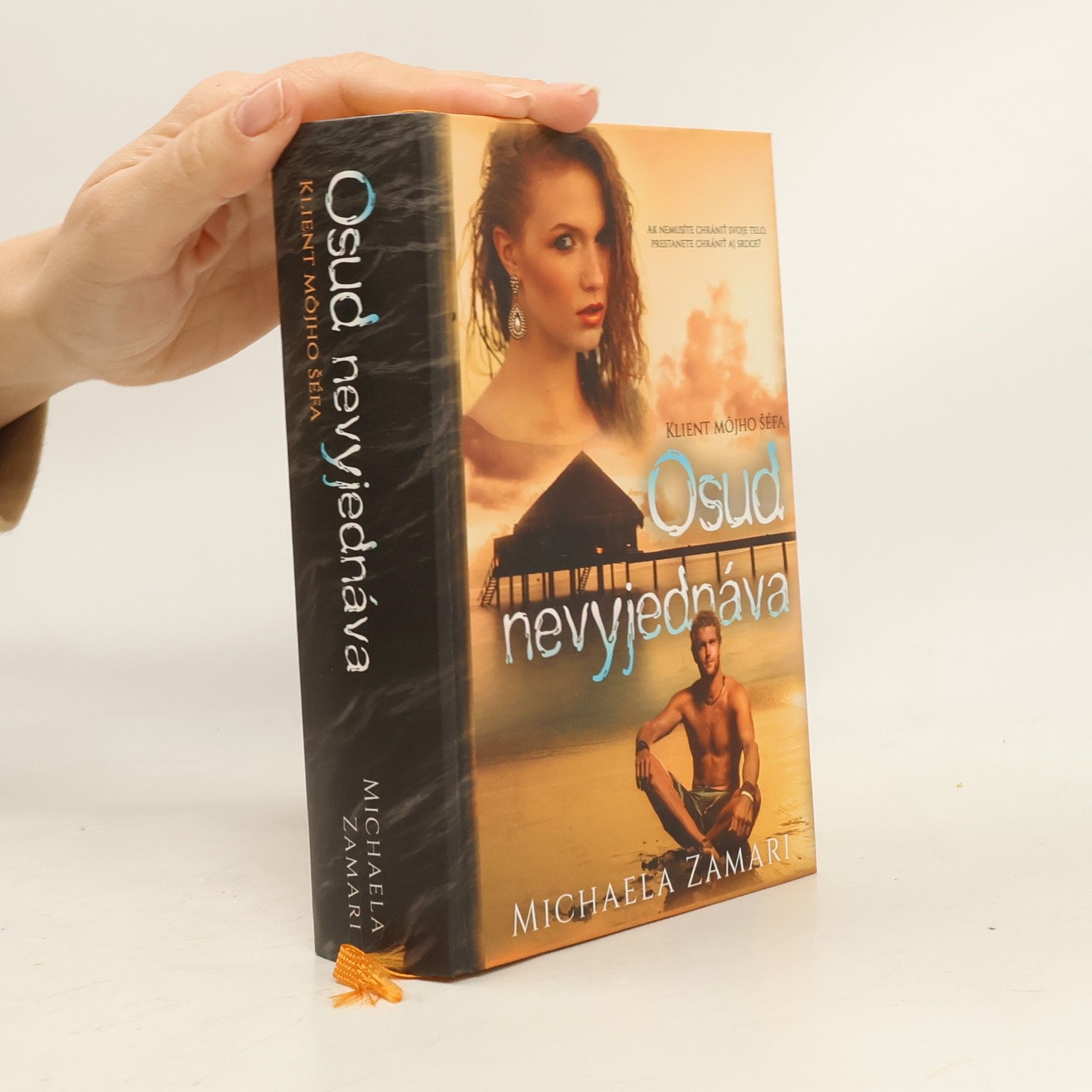Michaela Zamari Osud nevyjednáva - Klient môjho šéfa