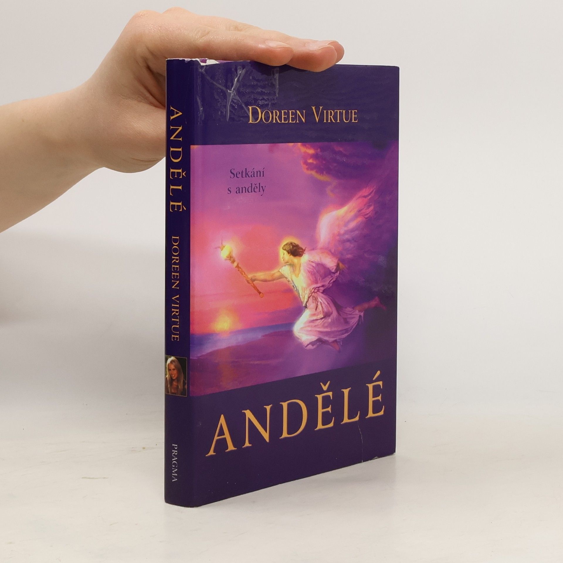 Doreen Virtue Andělé. Setkání s anděly